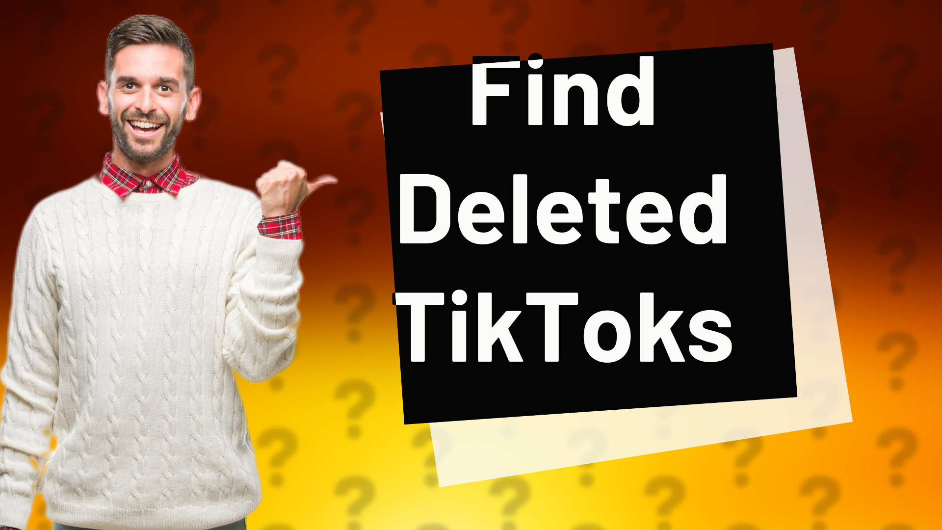 Find Deleted TikToks