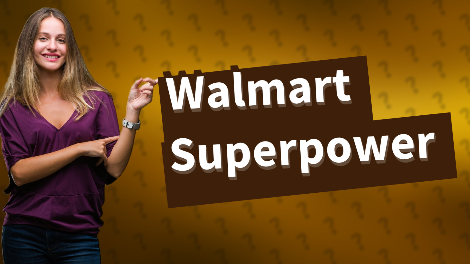 Walmart Superpower