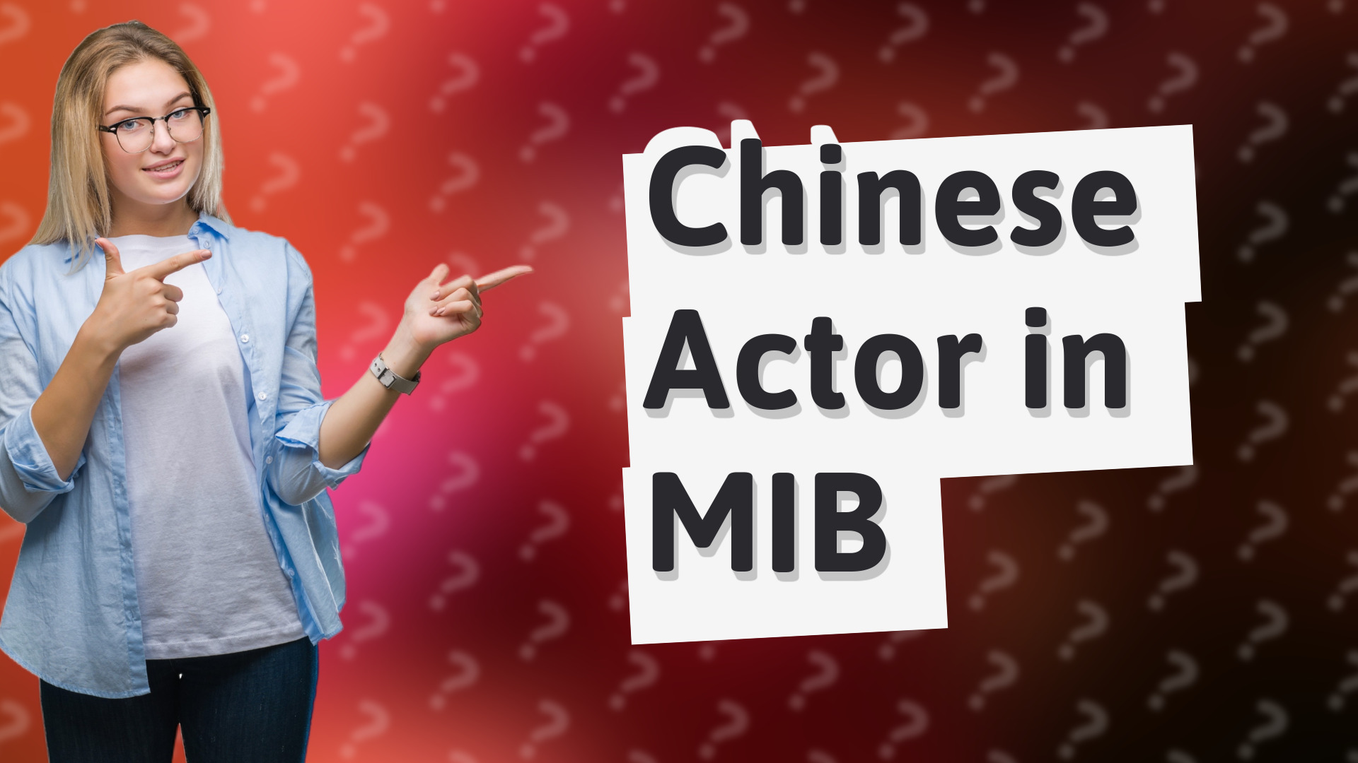 Chinese Actor in MIB