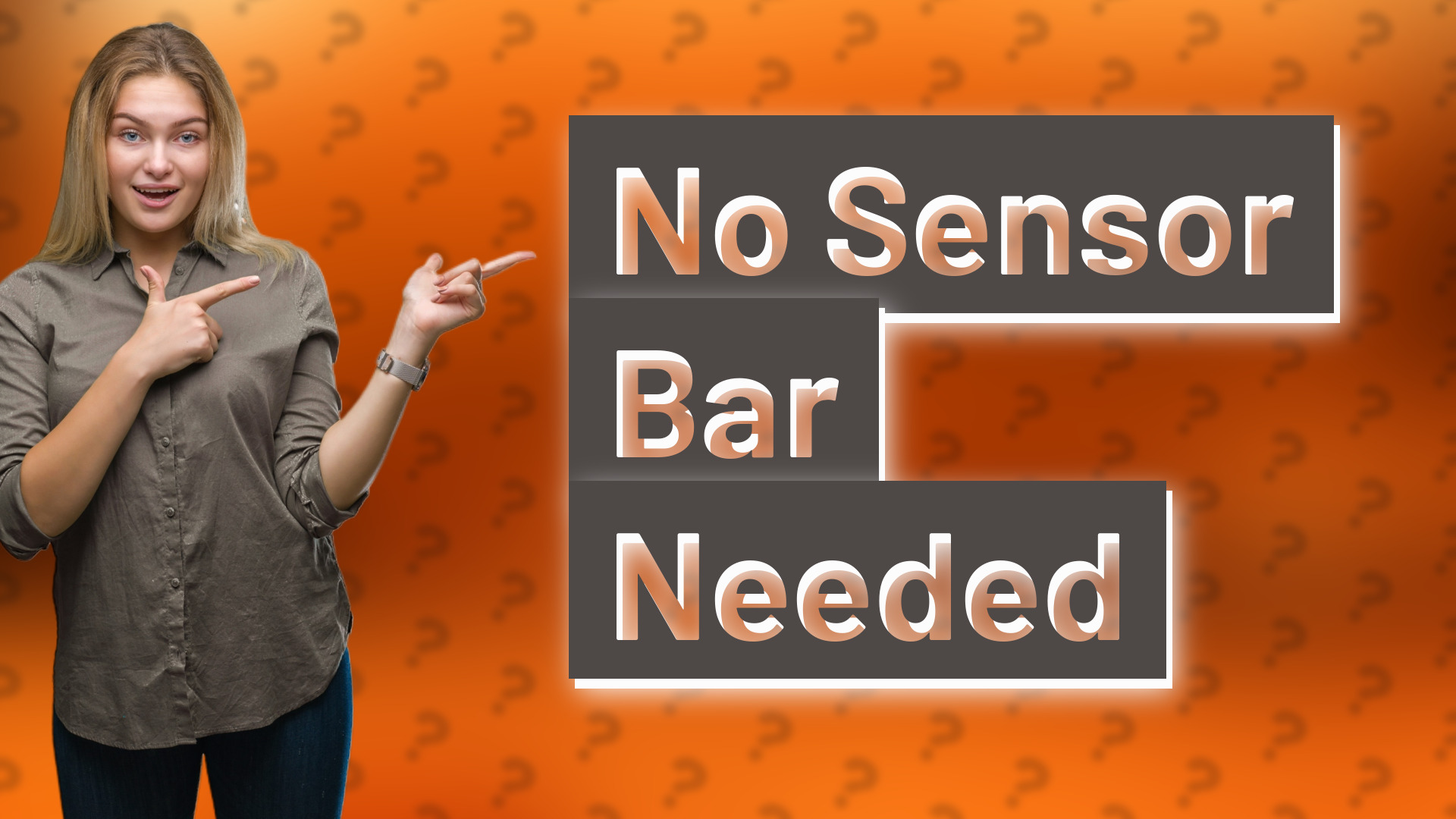 No Sensor Bar Needed