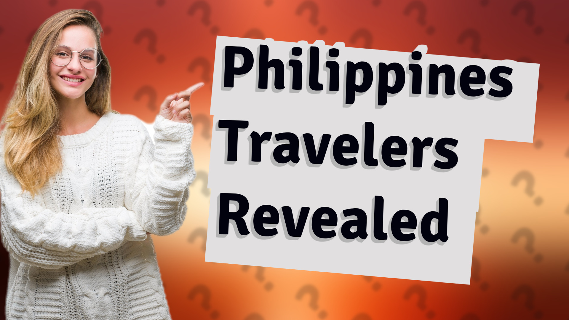 Philippines Travelers Revealed