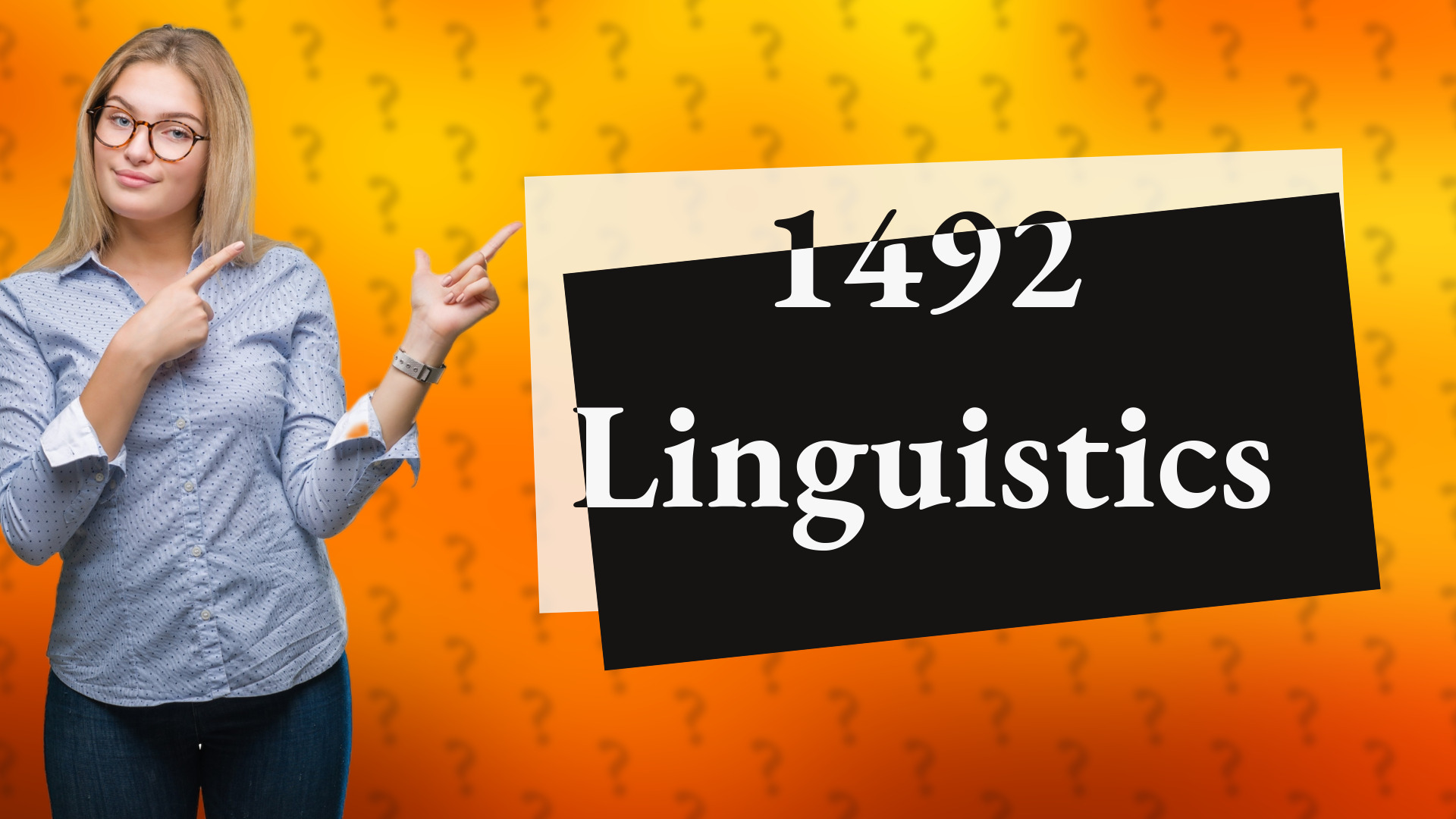 1492 Linguistics