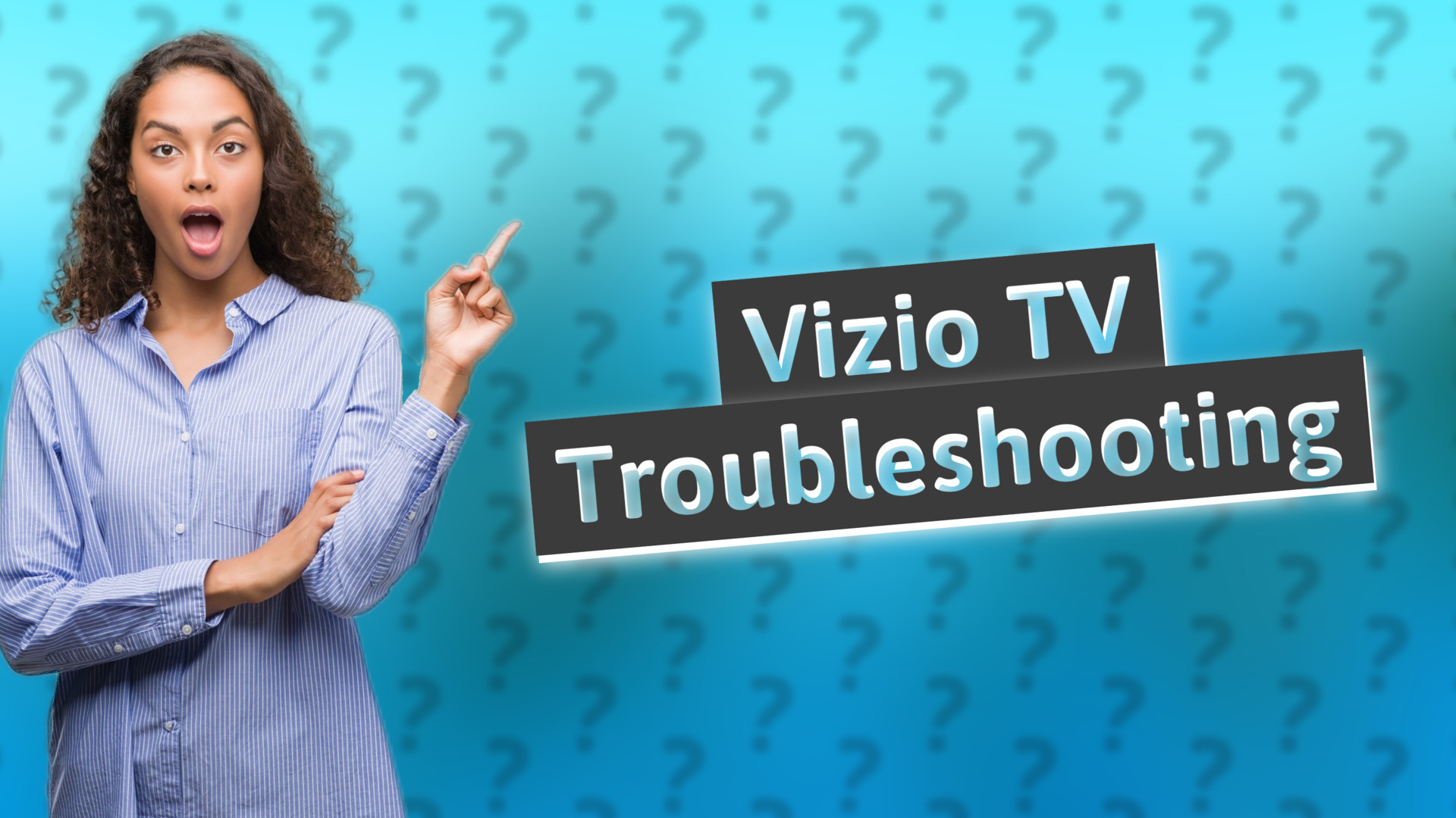 Vizio TV Troubleshooting