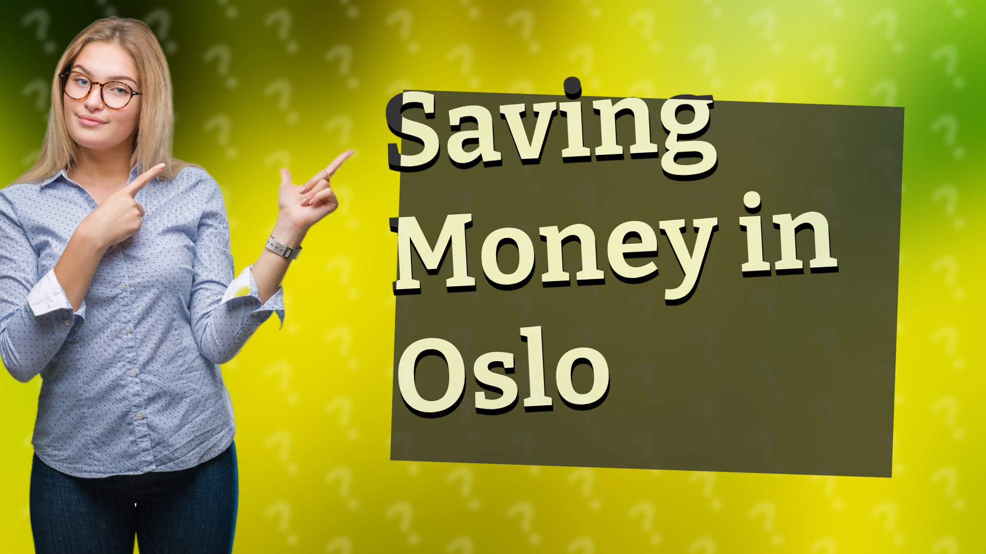 Saving Money in Oslo