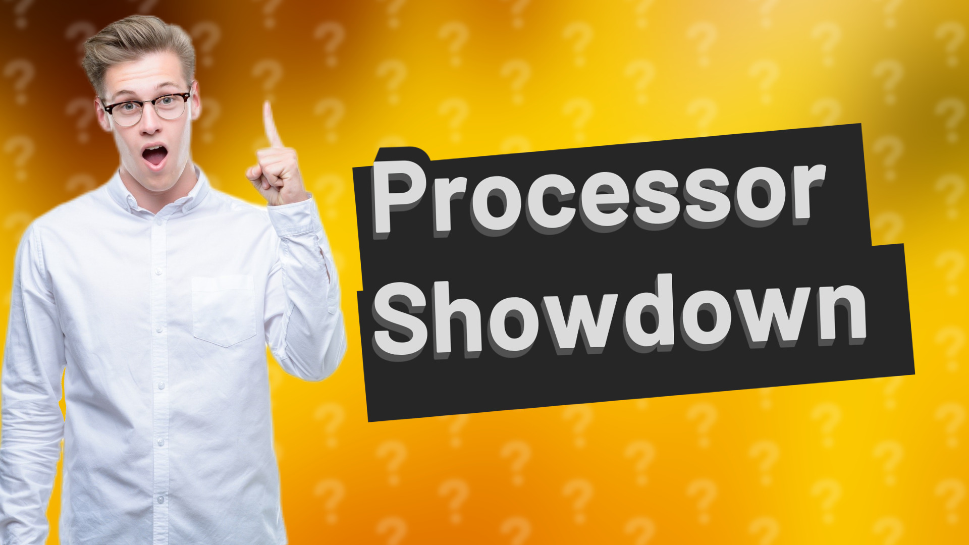 Processor Showdown