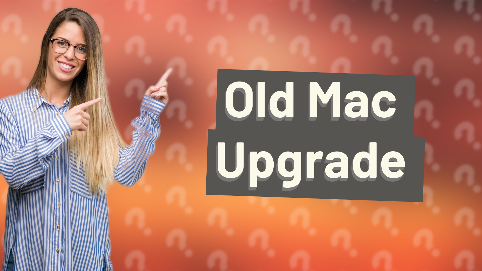 Old Mac Upgrade