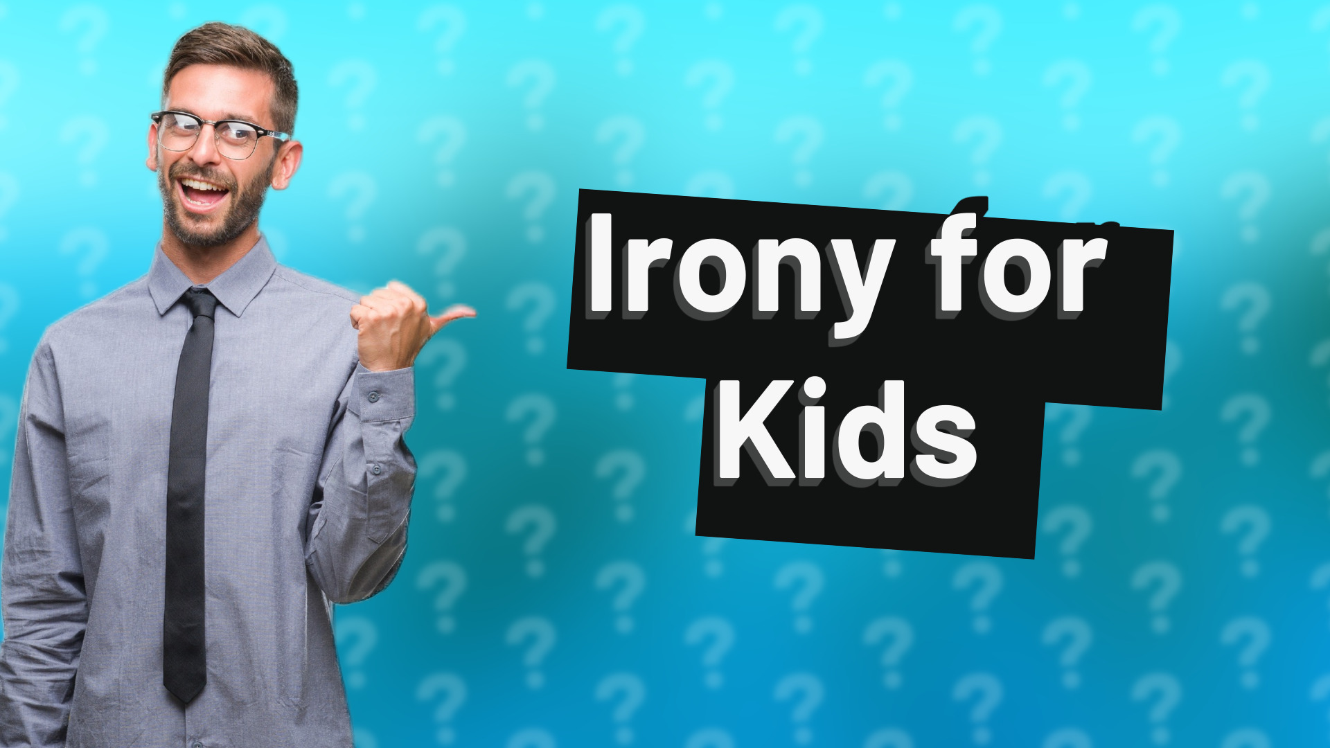 Irony for Kids