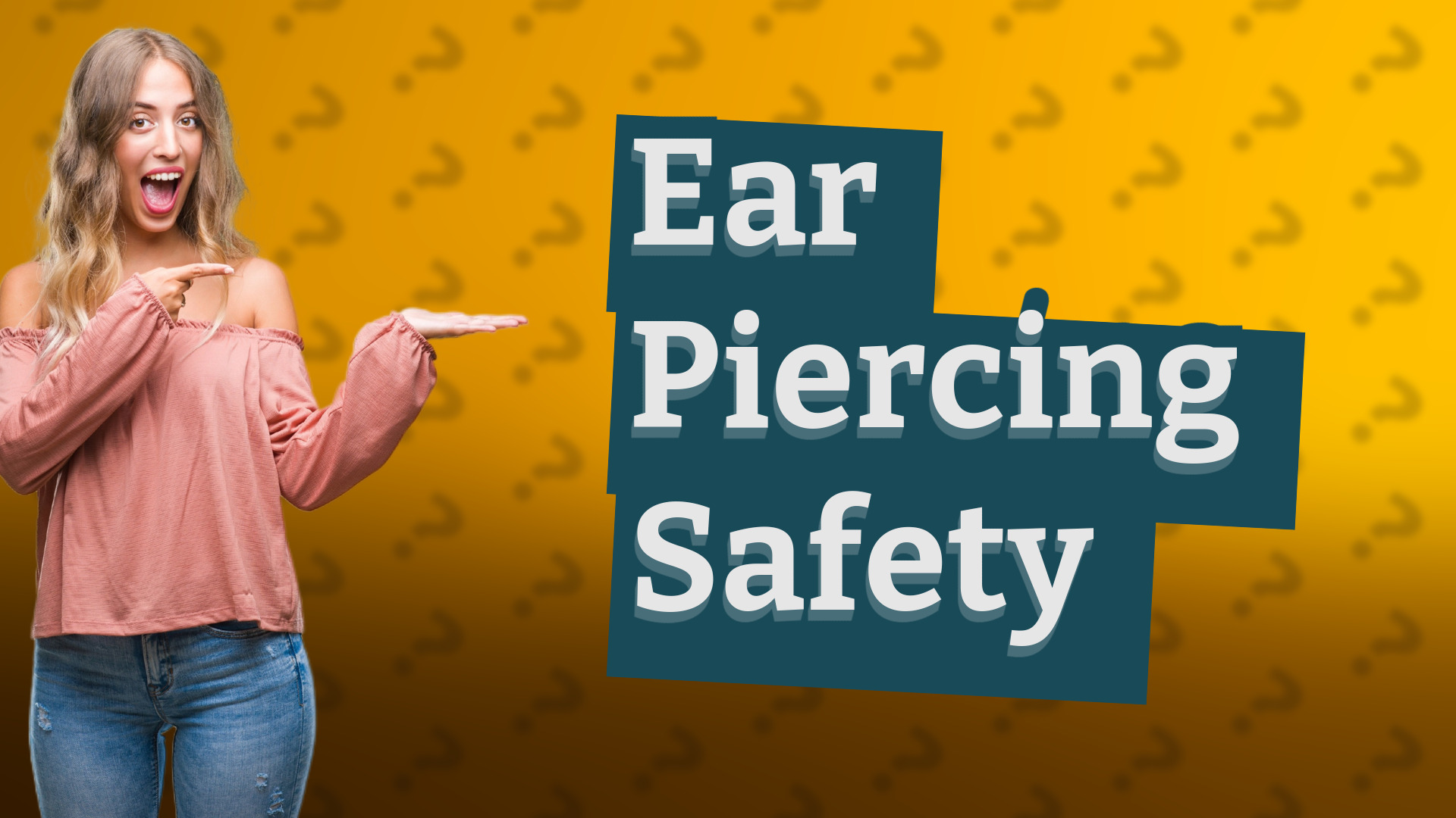 Ear Piercing Safety