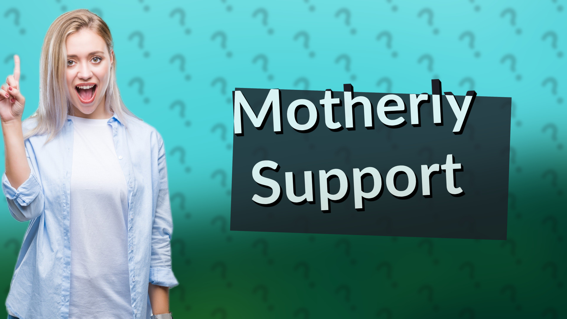Motherly Support