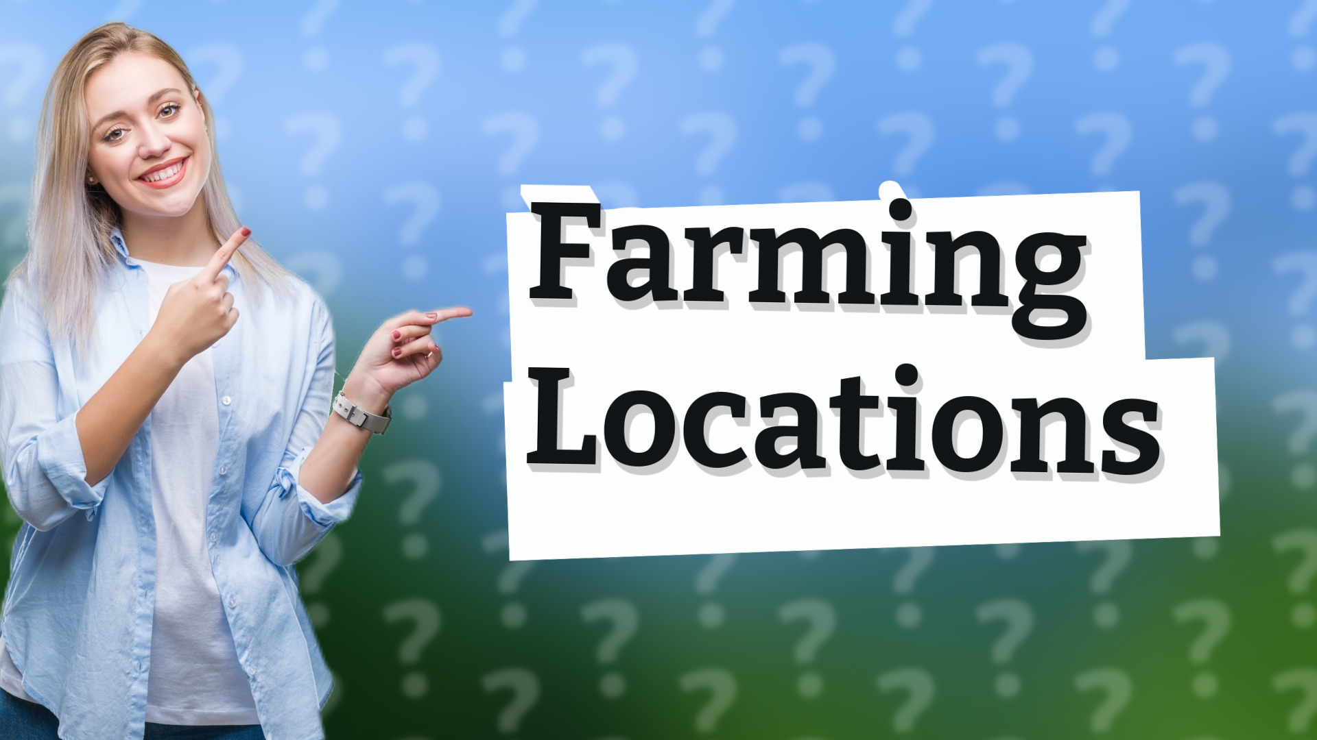 Farming Locations