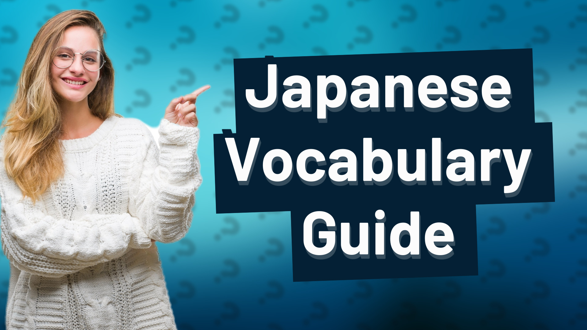 Japanese Vocabulary Guide