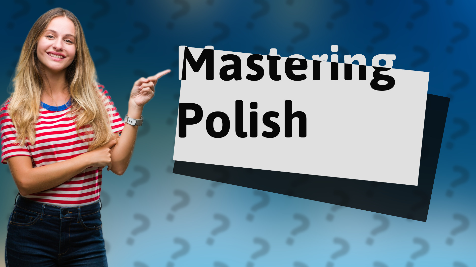 Mastering Polish