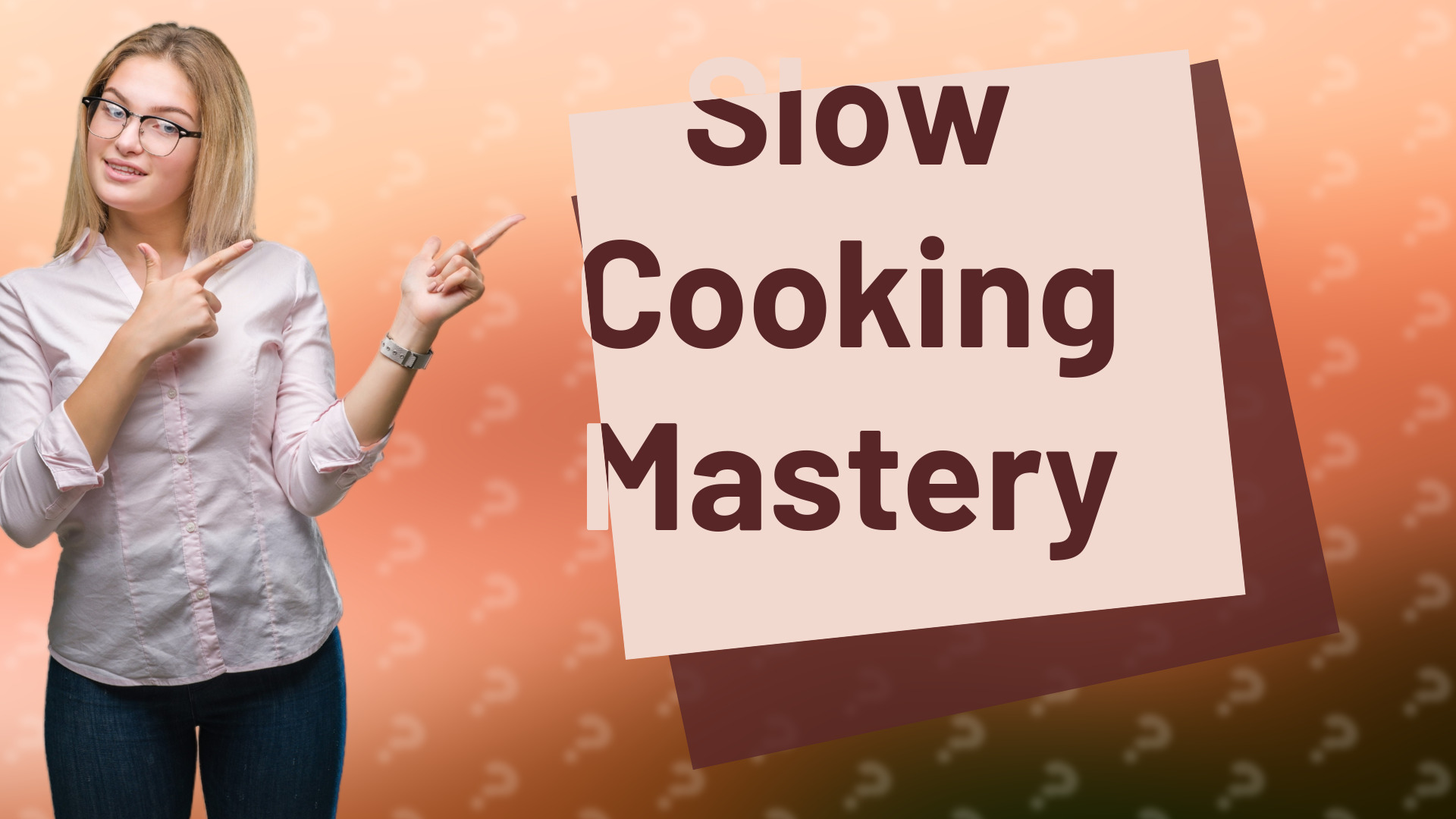 Slow Cooking Mastery