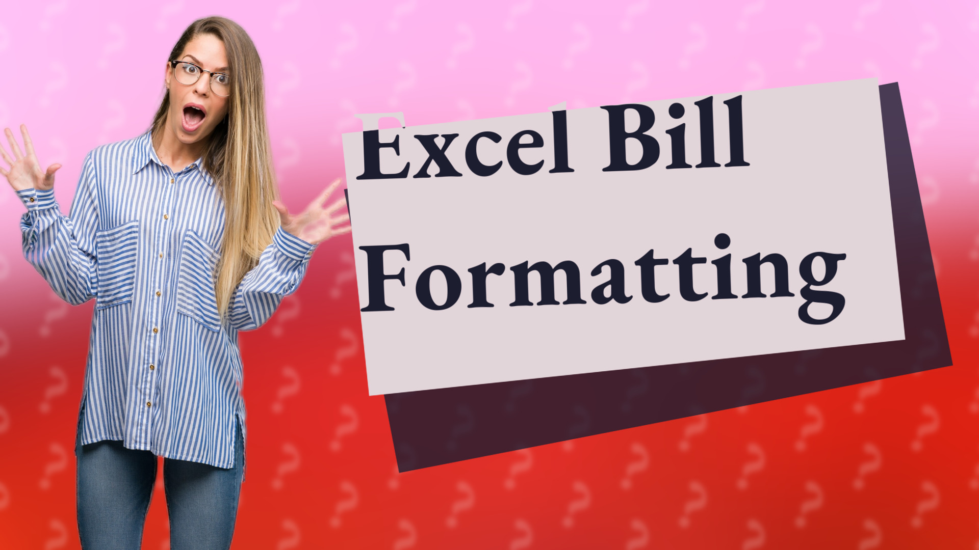 Excel Bill Formatting