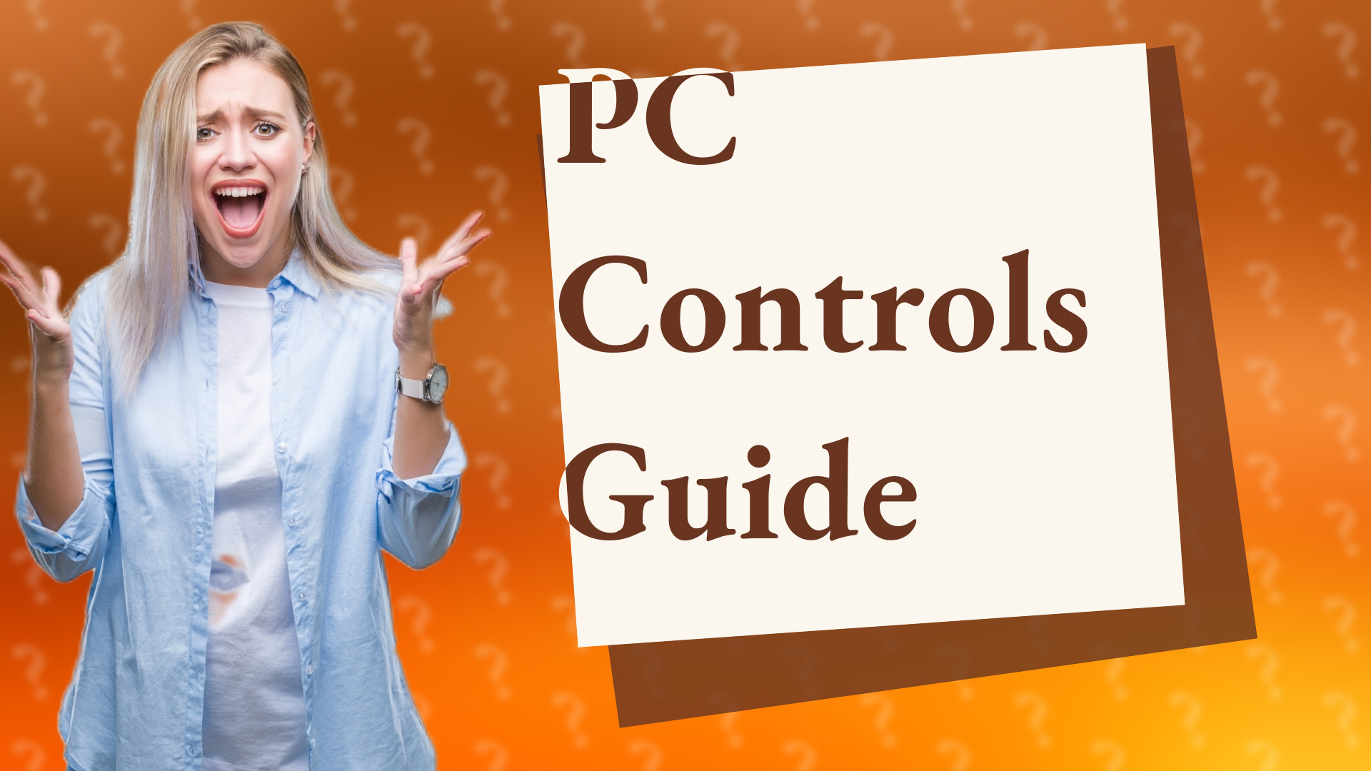 PC Controls Guide