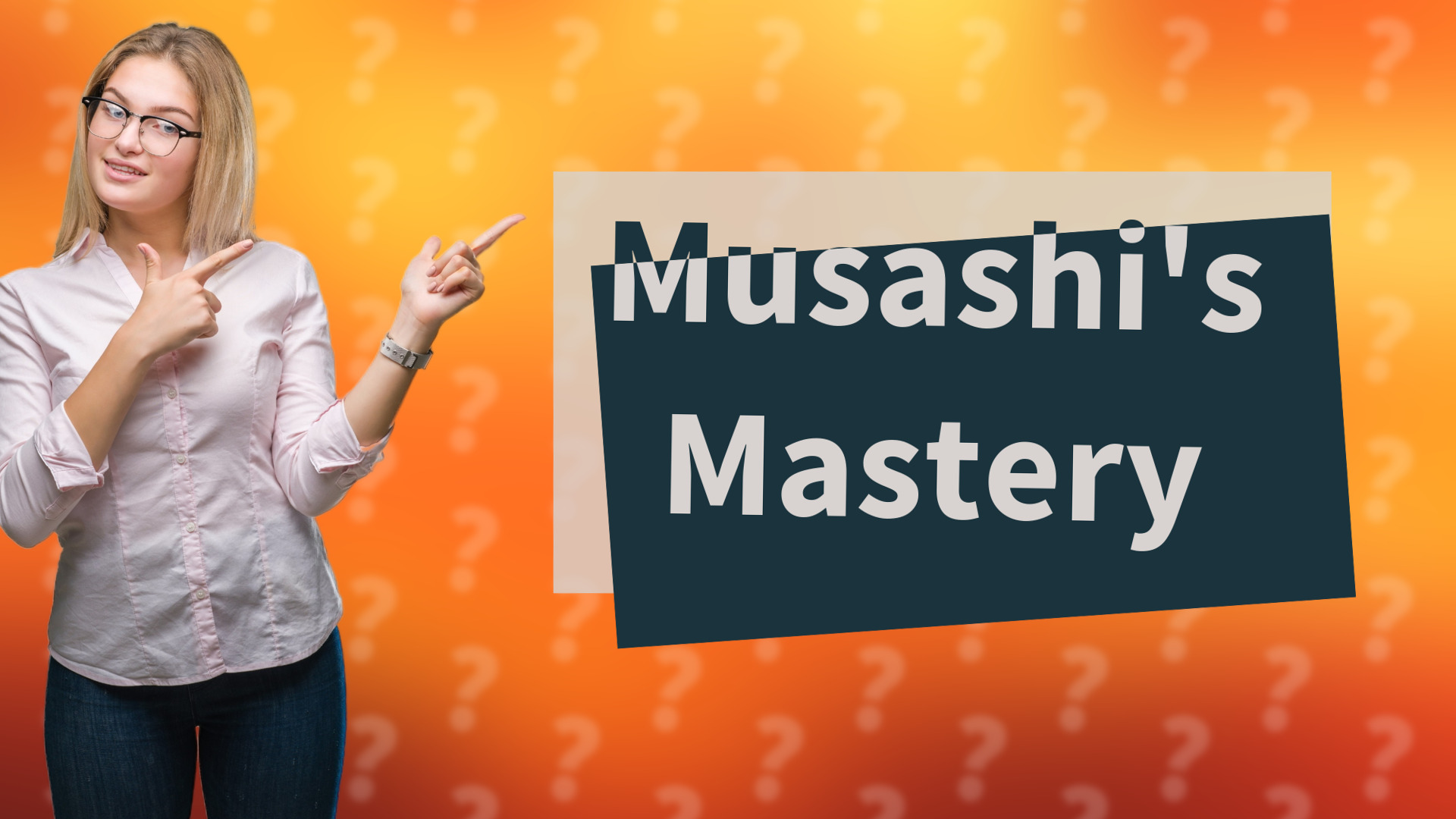Musashi's Mastery