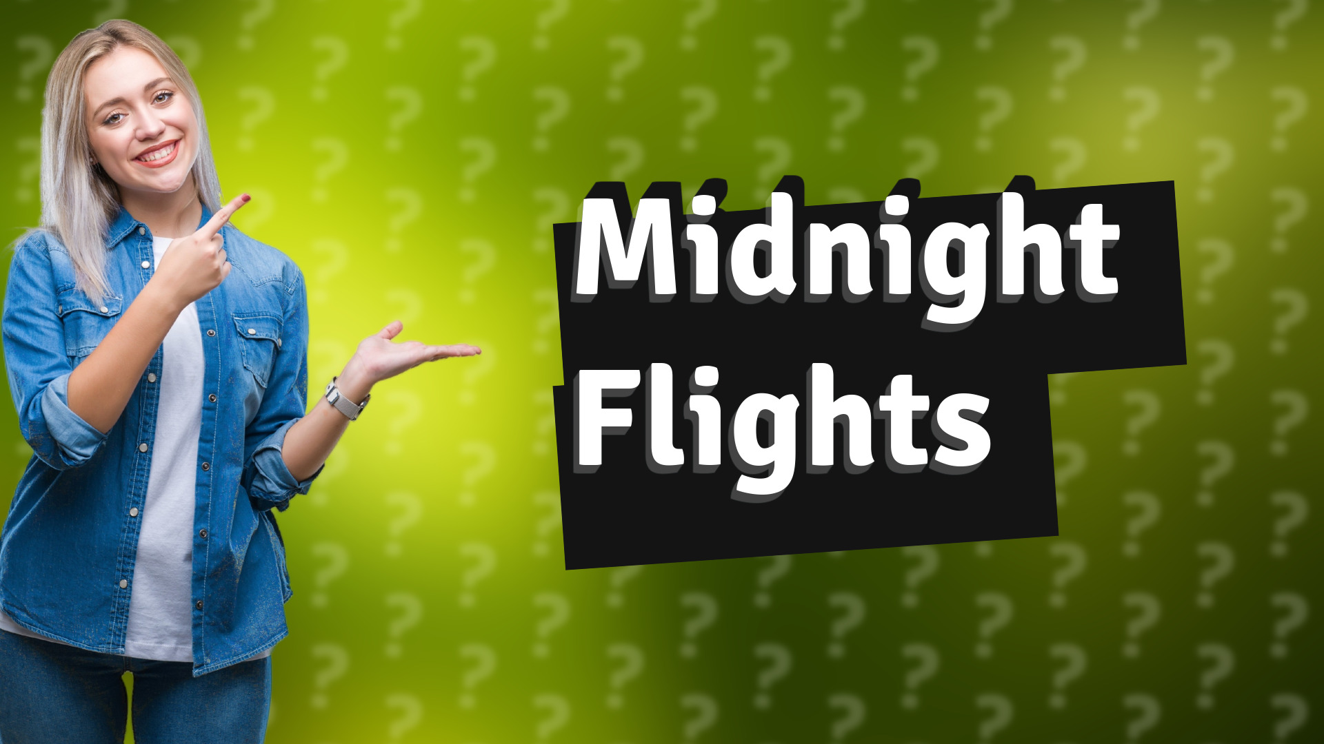 Midnight Flights