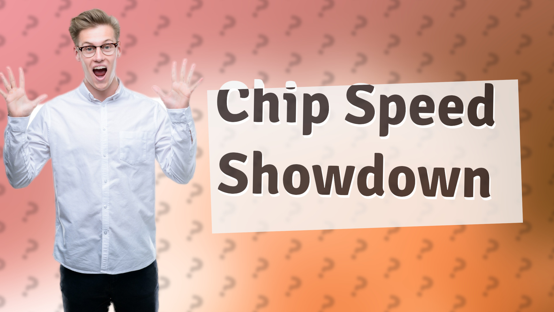 Chip Speed Showdown