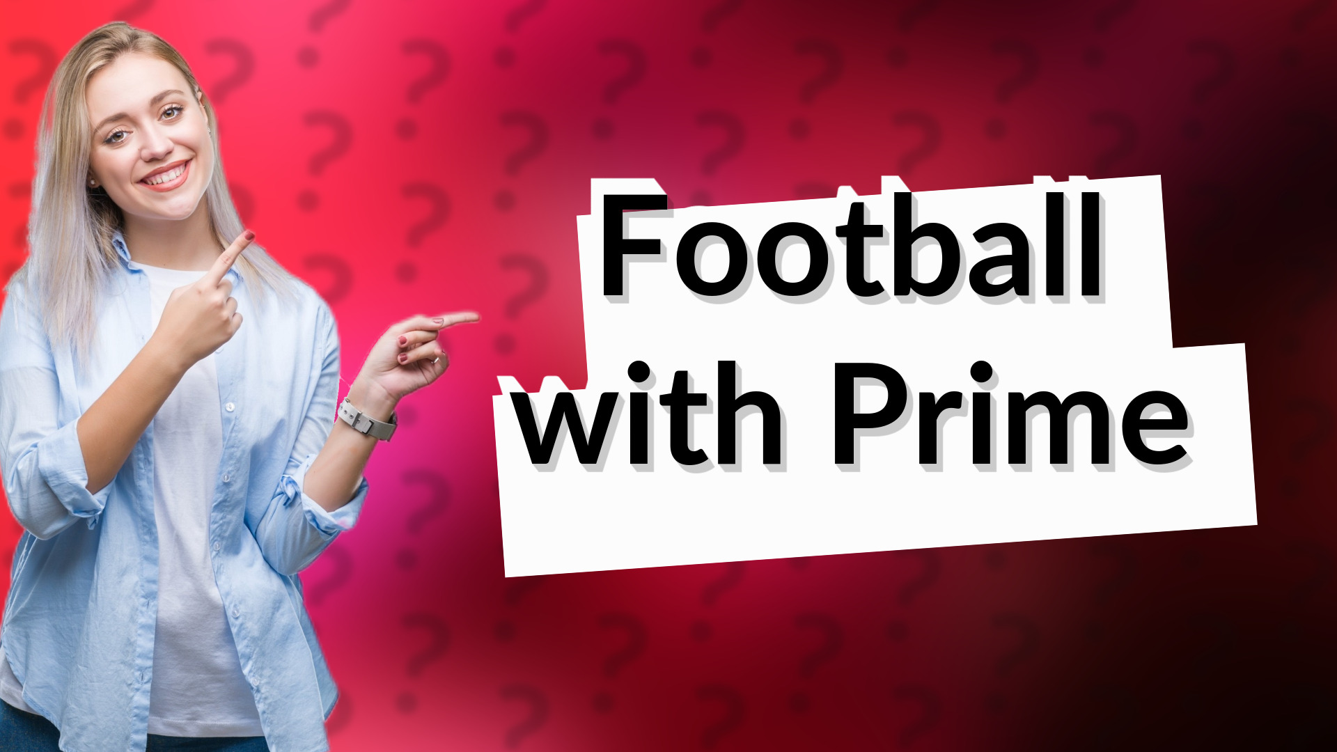 Football with Prime
