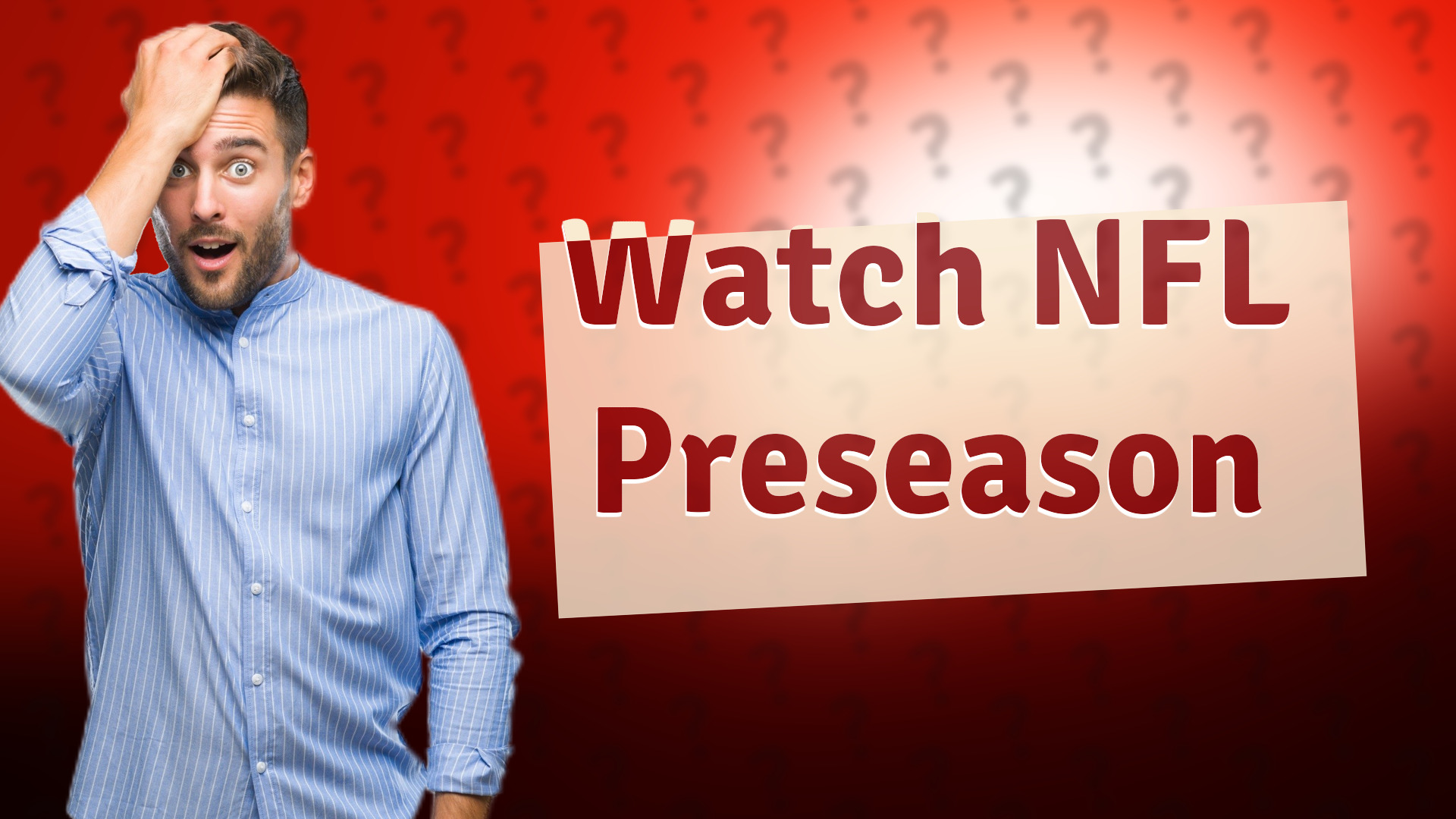 Watch NFL Preseason
