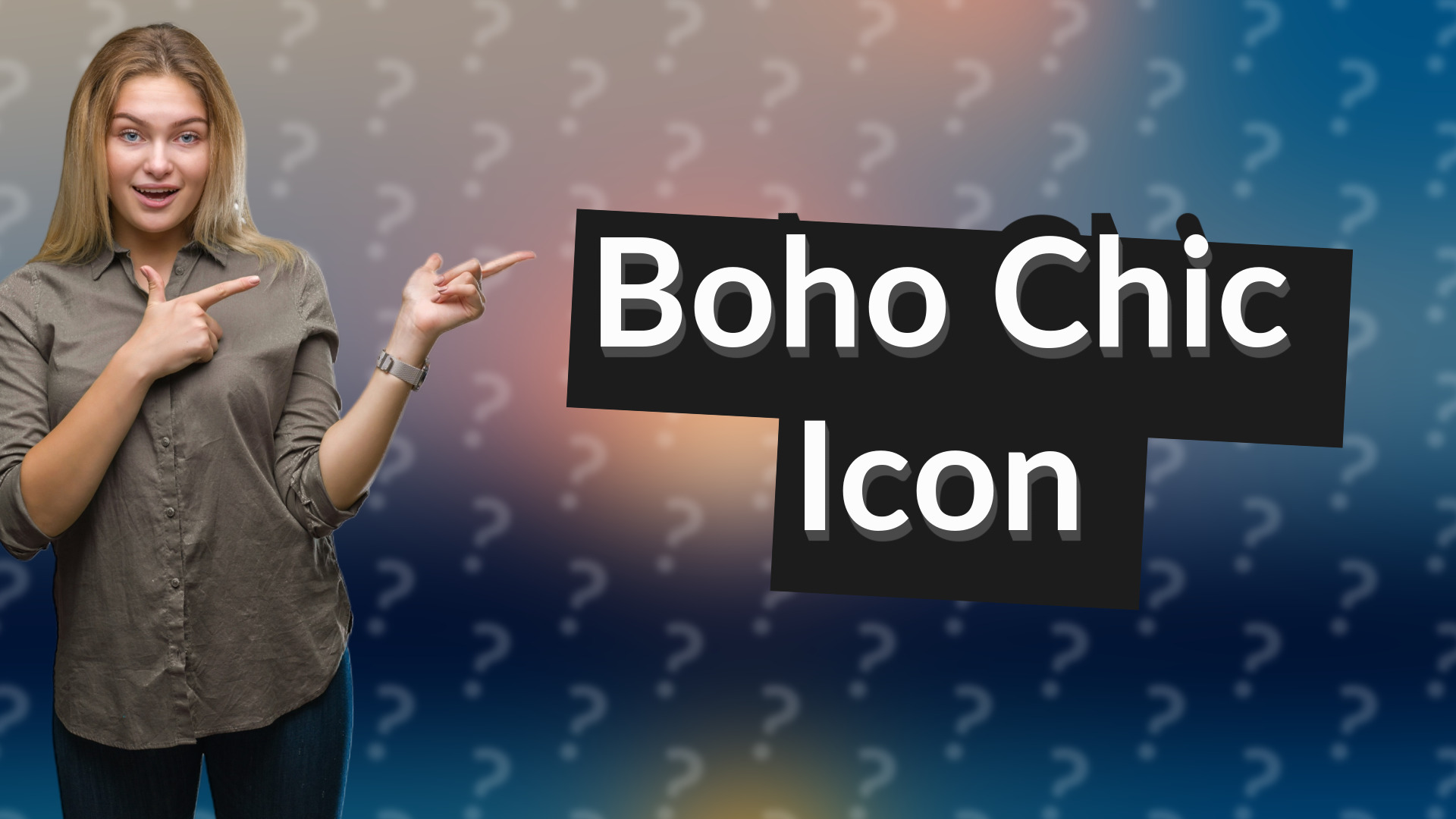 Boho Chic Icon