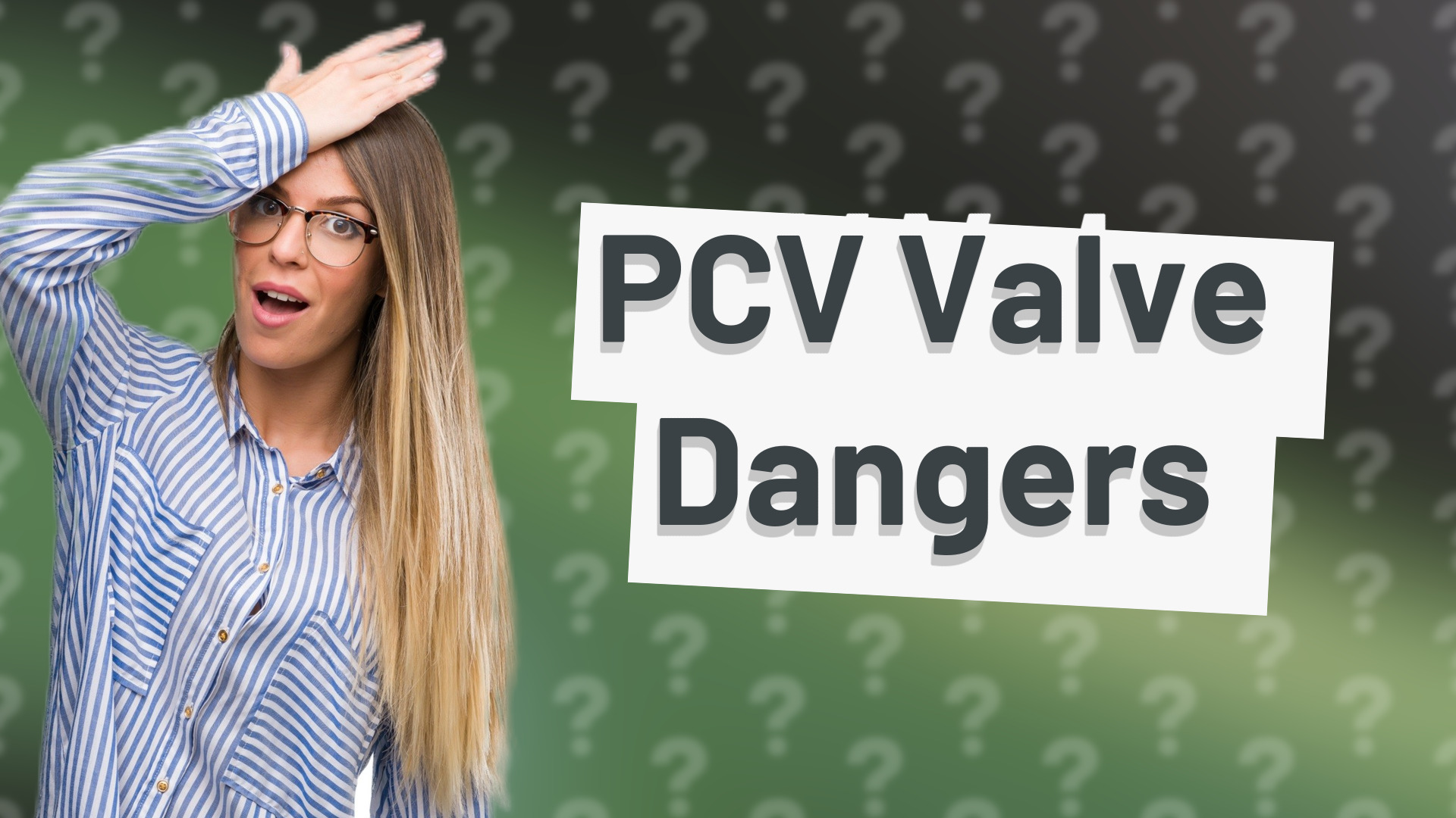 PCV Valve Dangers