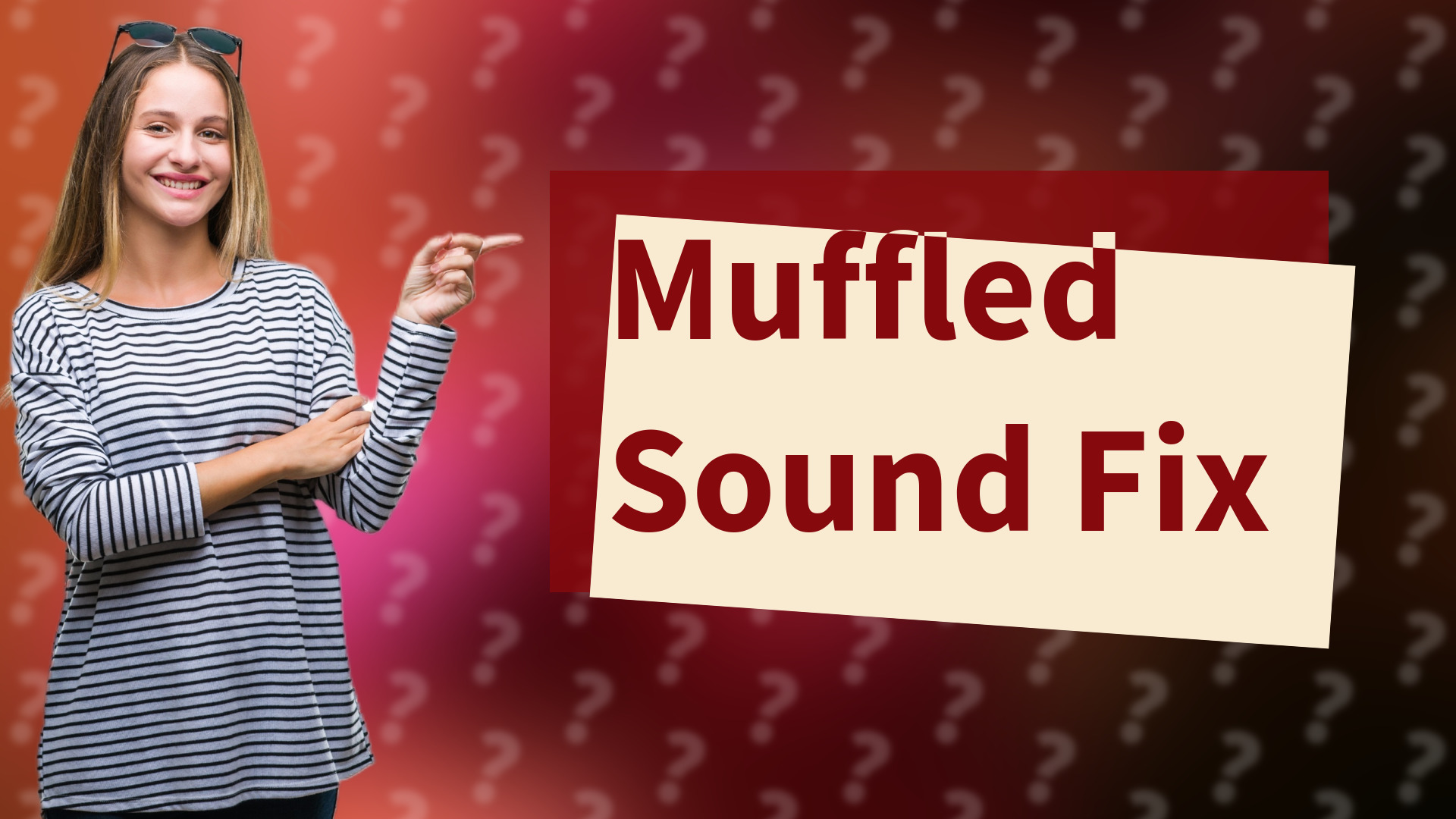 Muffled Sound Fix