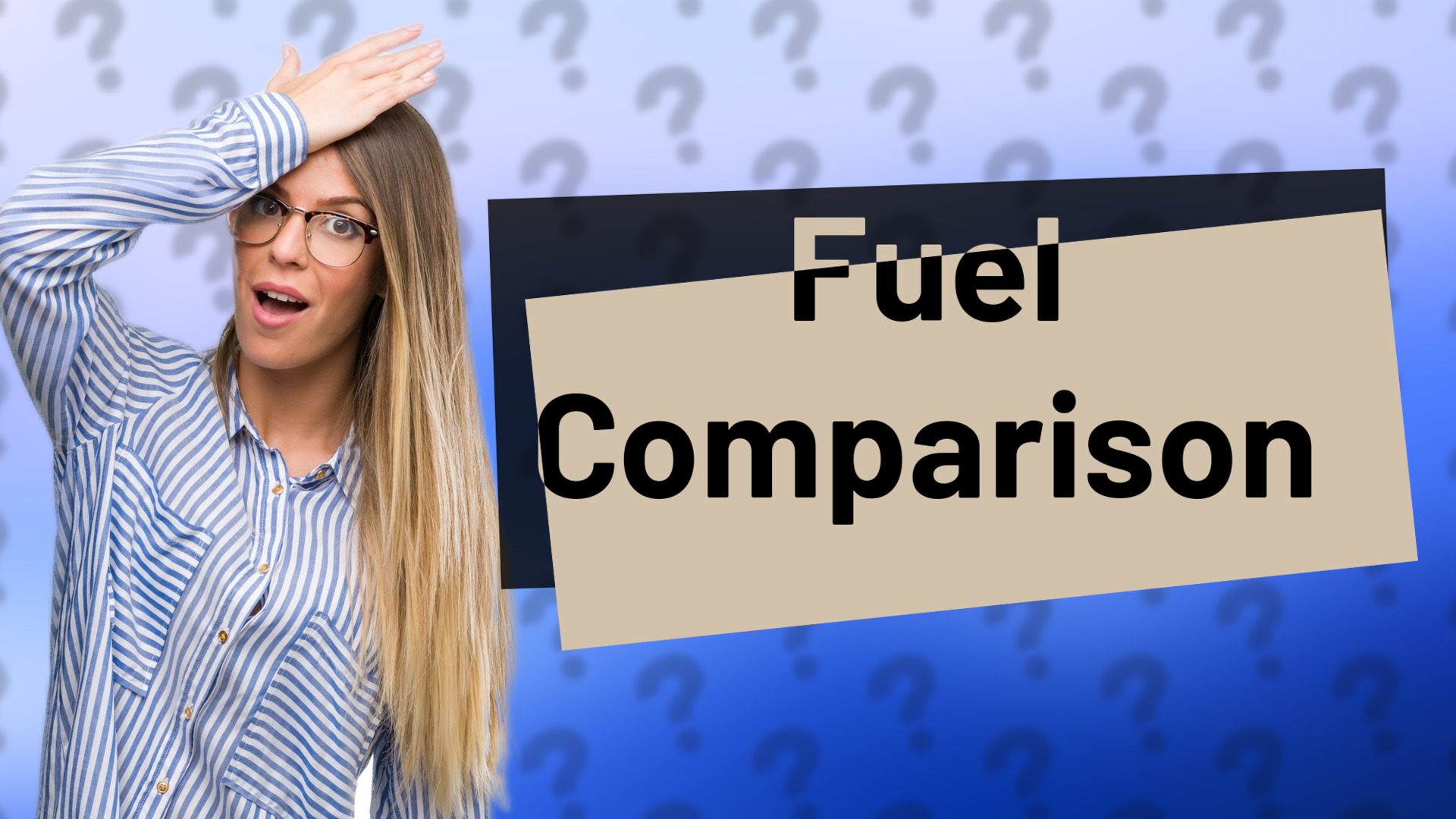 Fuel Comparison