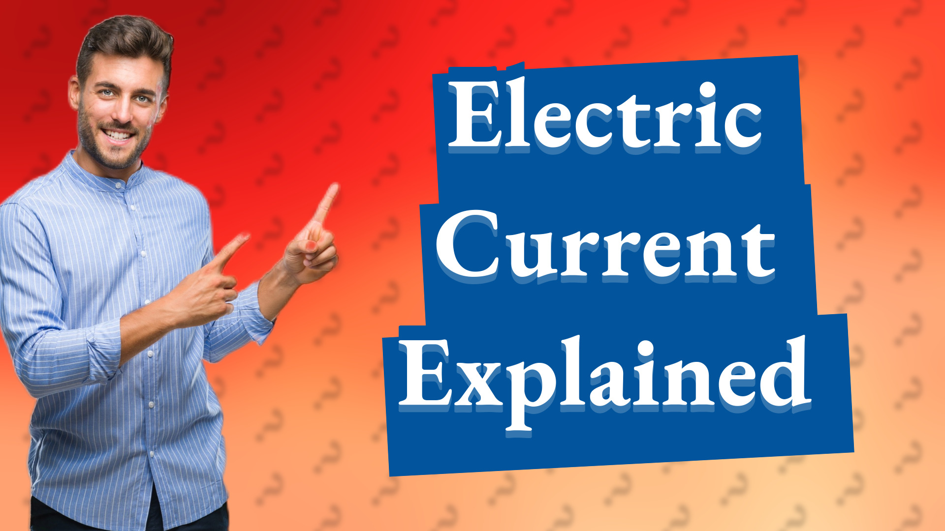 Electric Current Explained