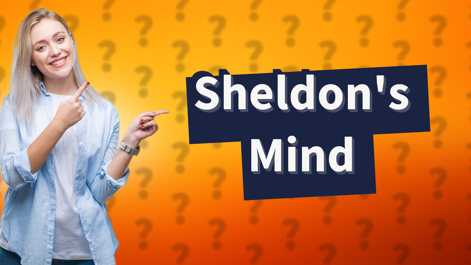 Sheldon's Mind