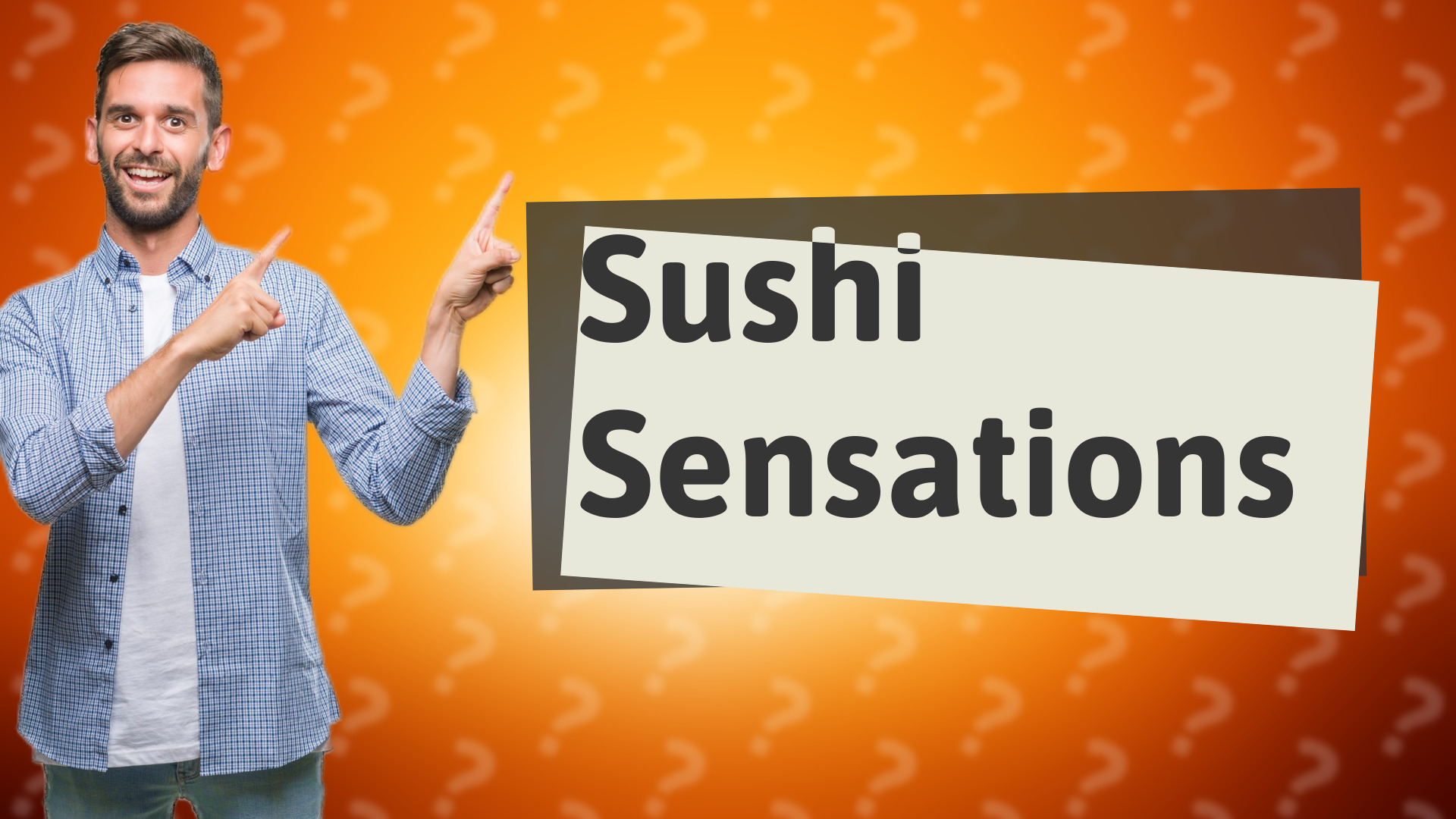 Sushi Sensations