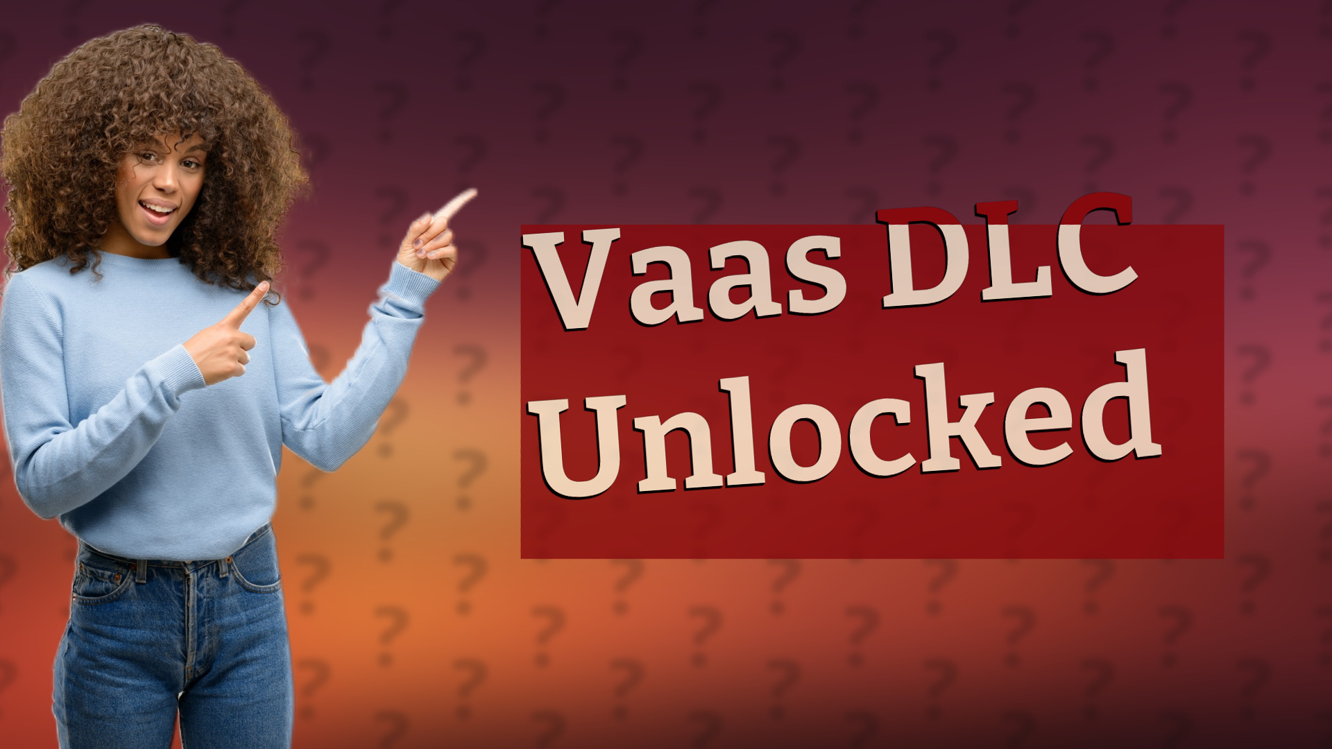 Vaas DLC Unlocked