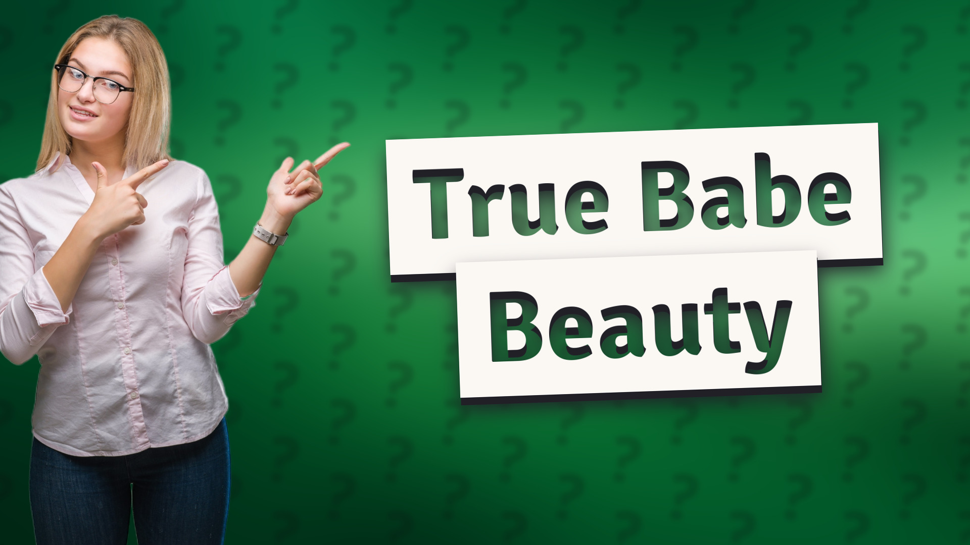 True Babe Beauty