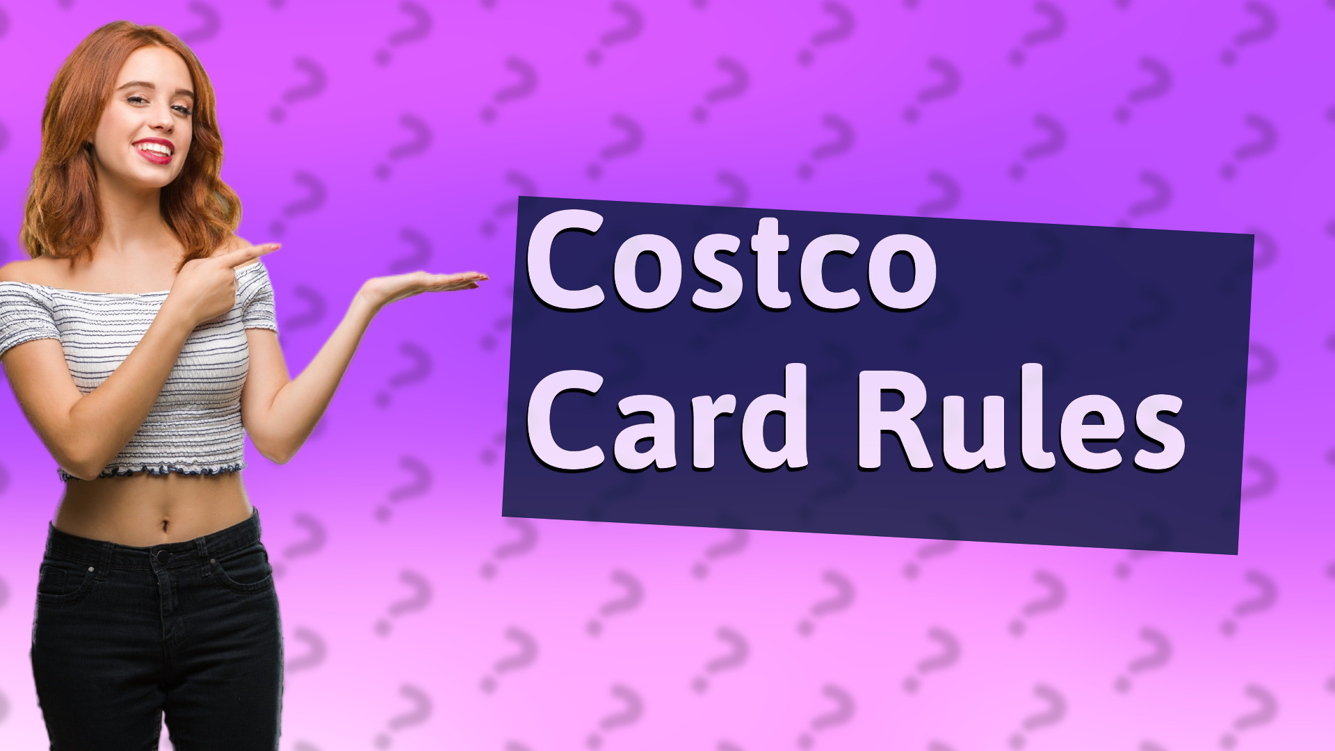 Costco Card Rules