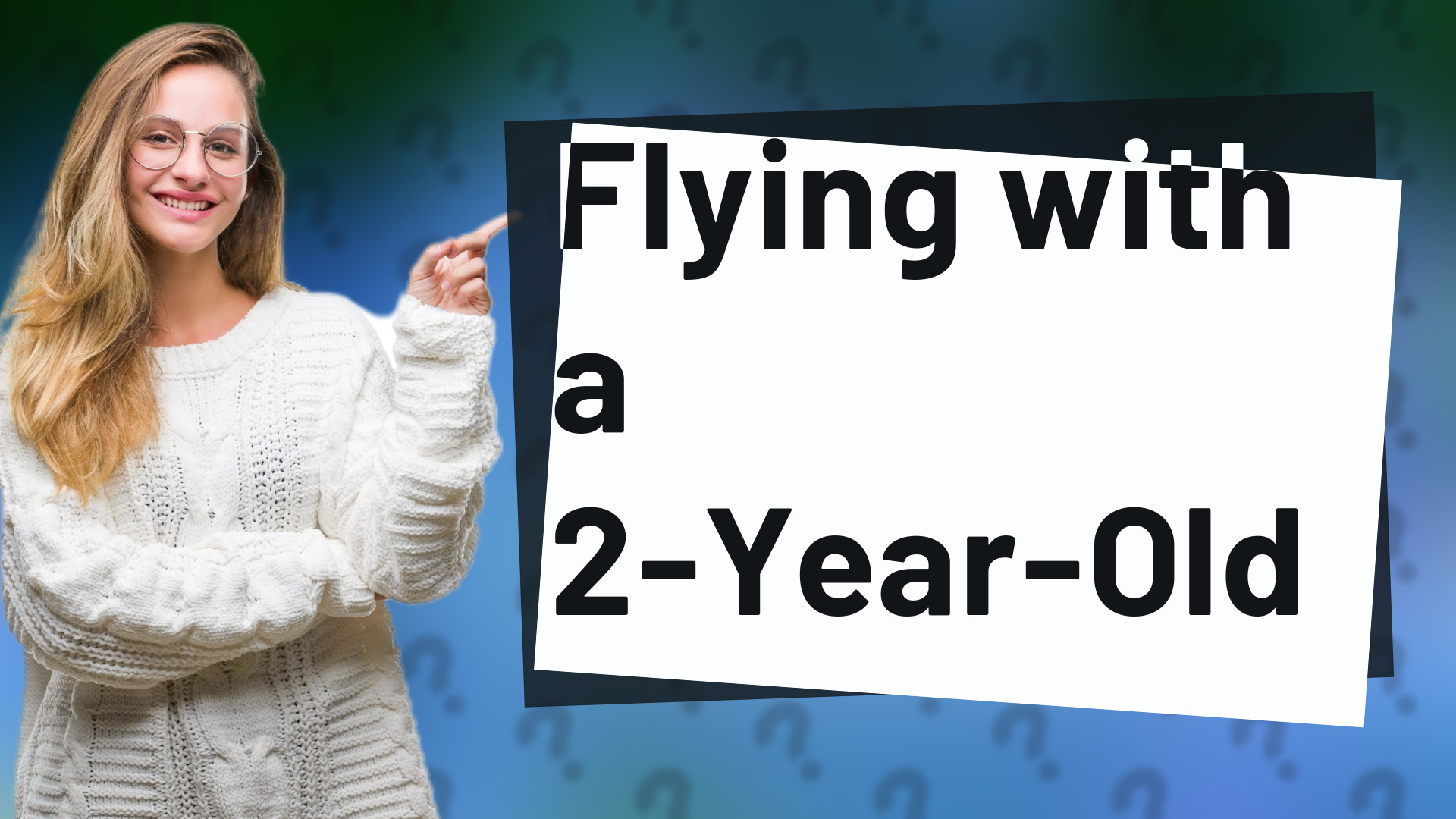 Flying with a 2-Year-Old