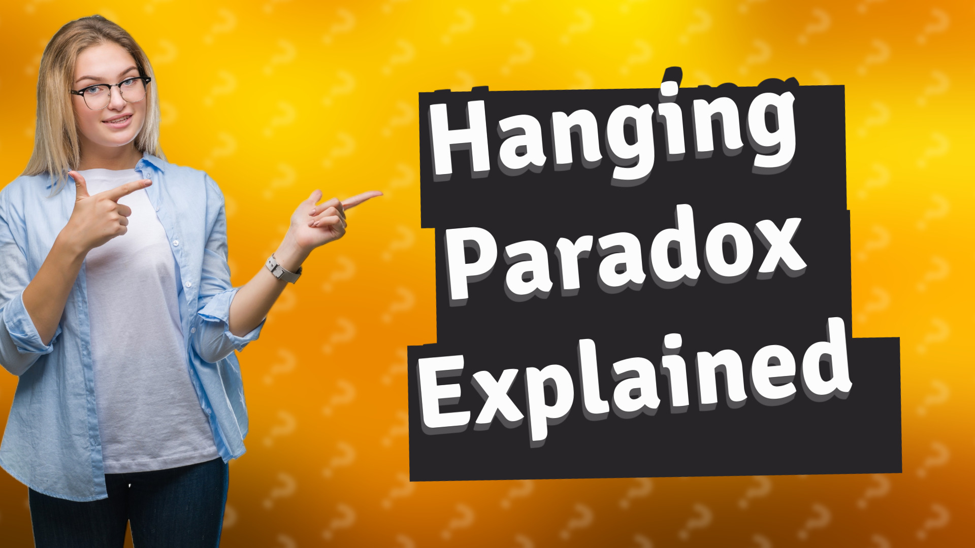 Hanging Paradox Explained