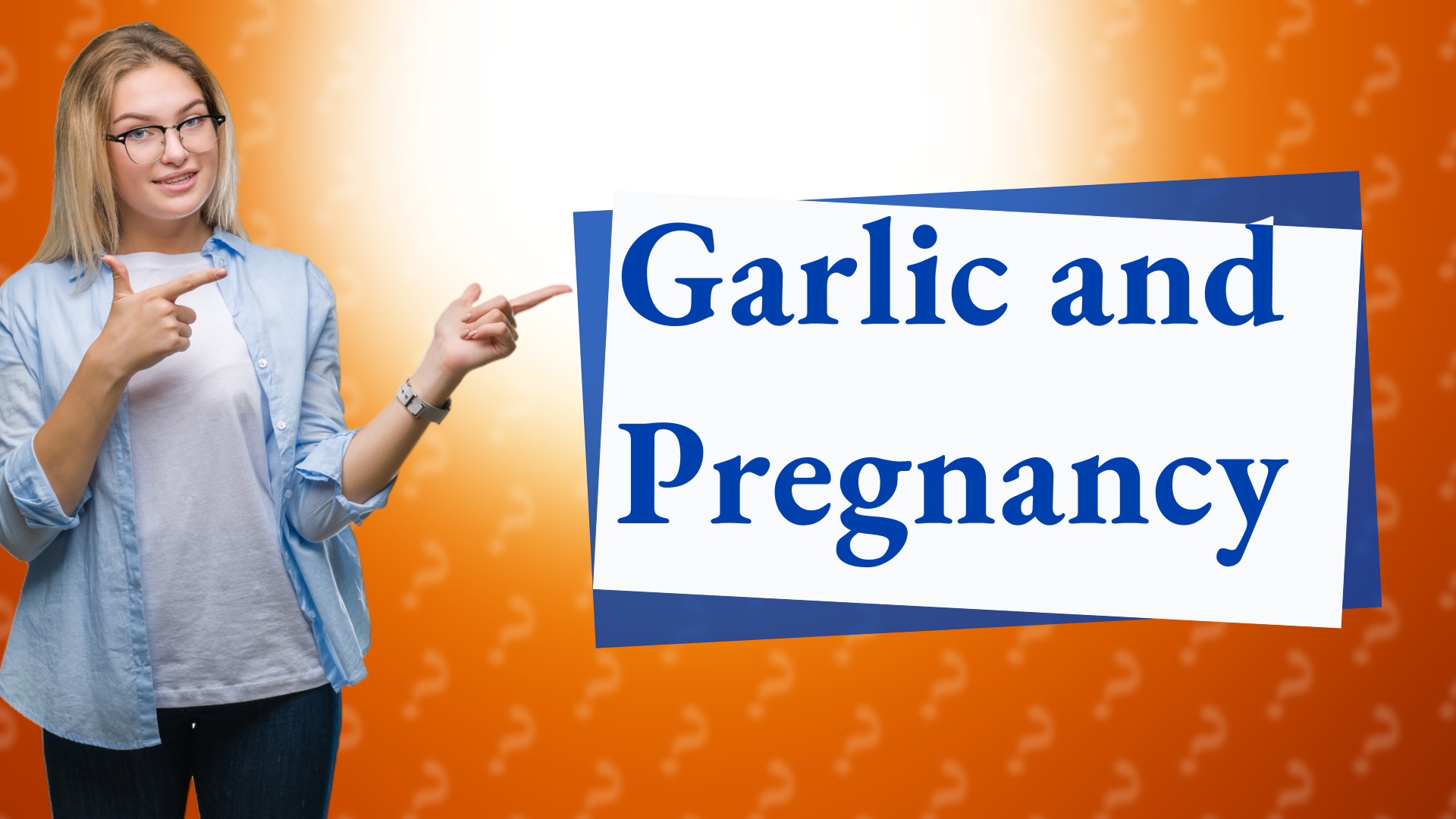 Garlic and Pregnancy