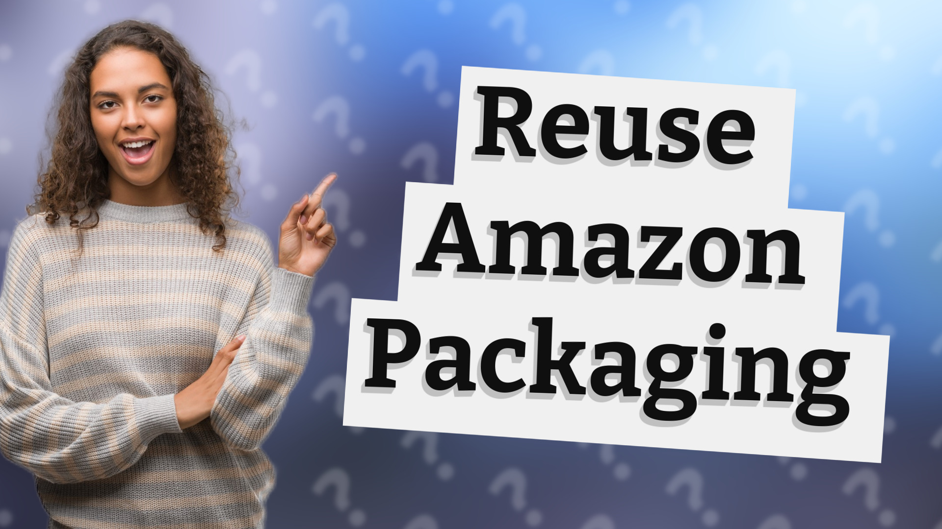 Reuse Amazon Packaging