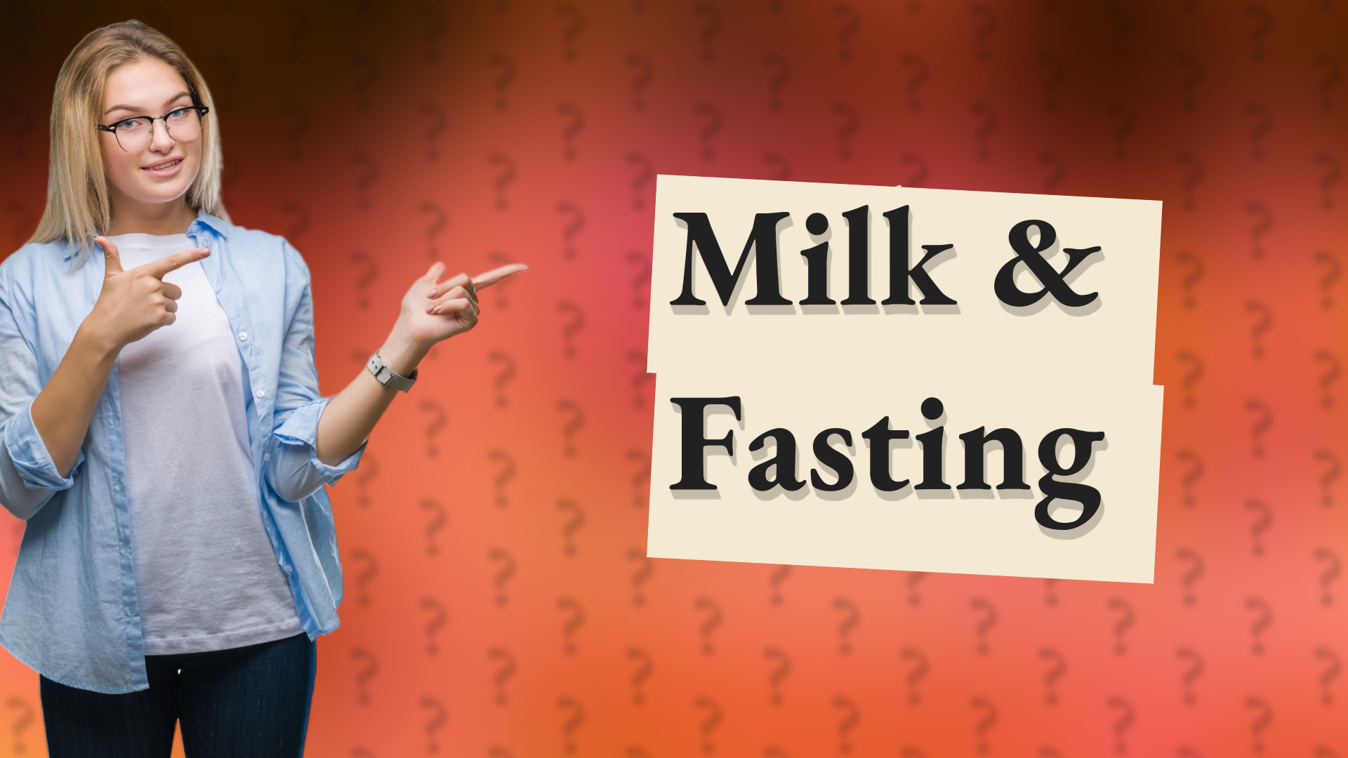Milk & Fasting