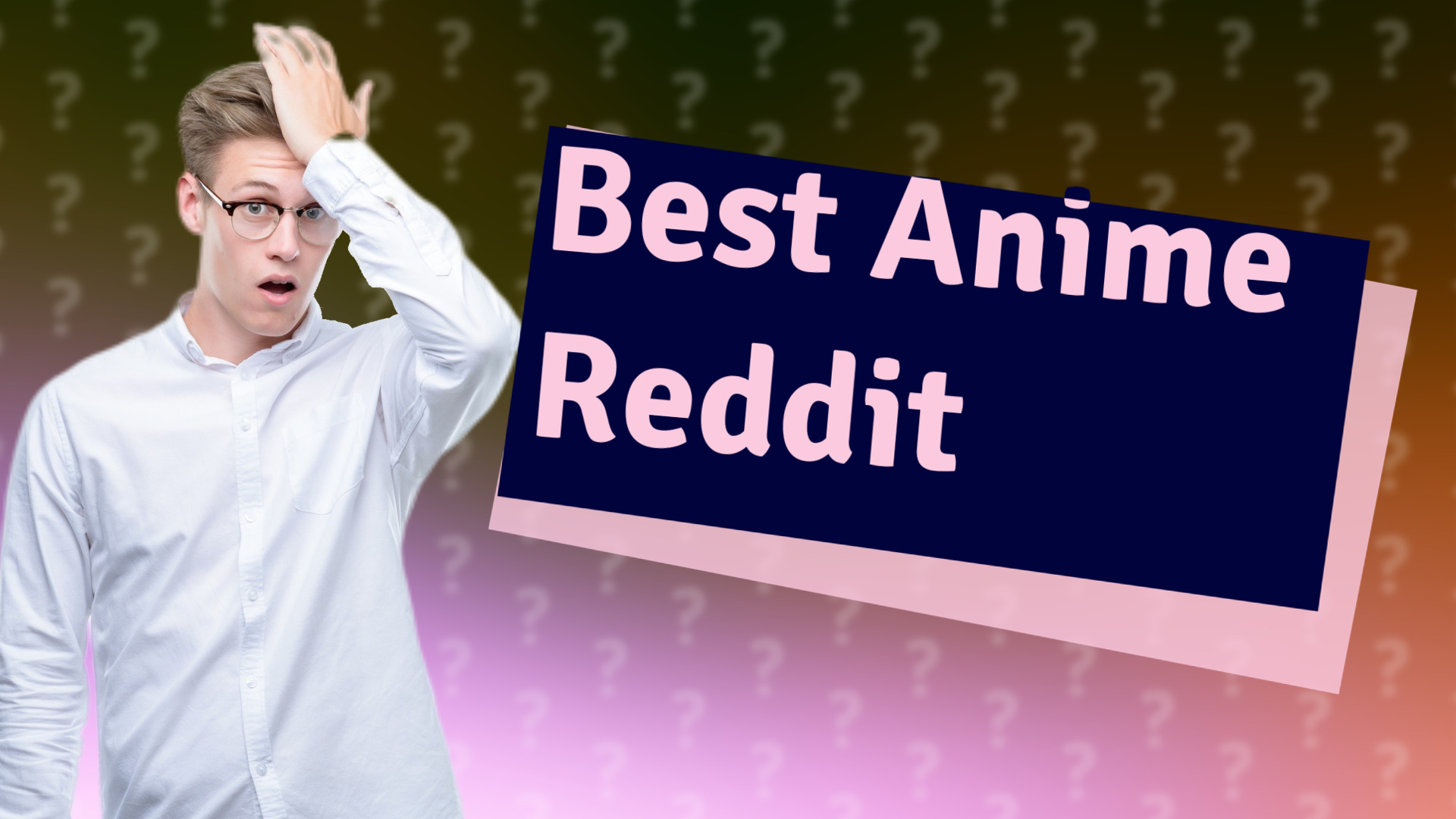 Best Anime Reddit
