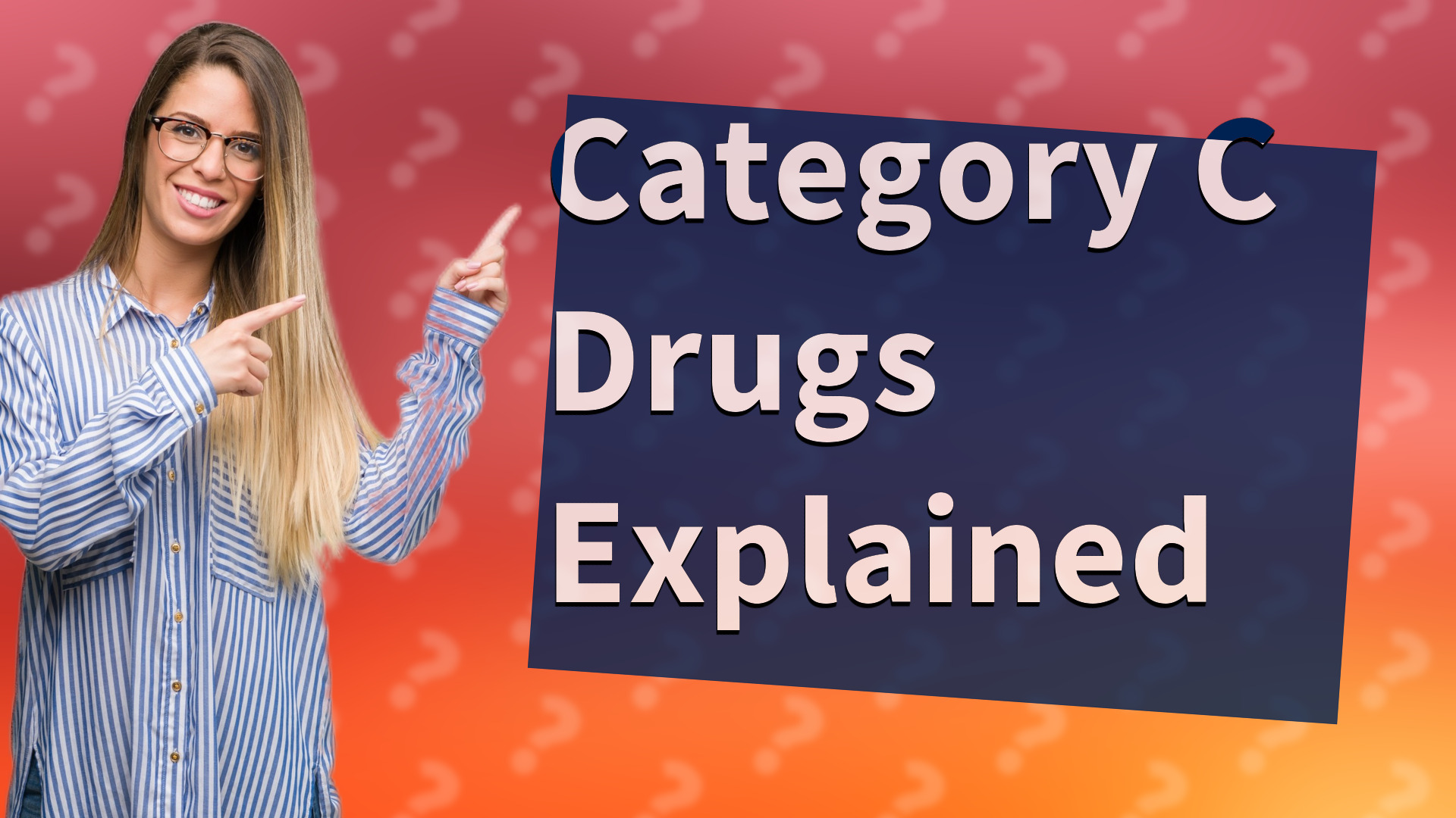 Category C Drugs Explained