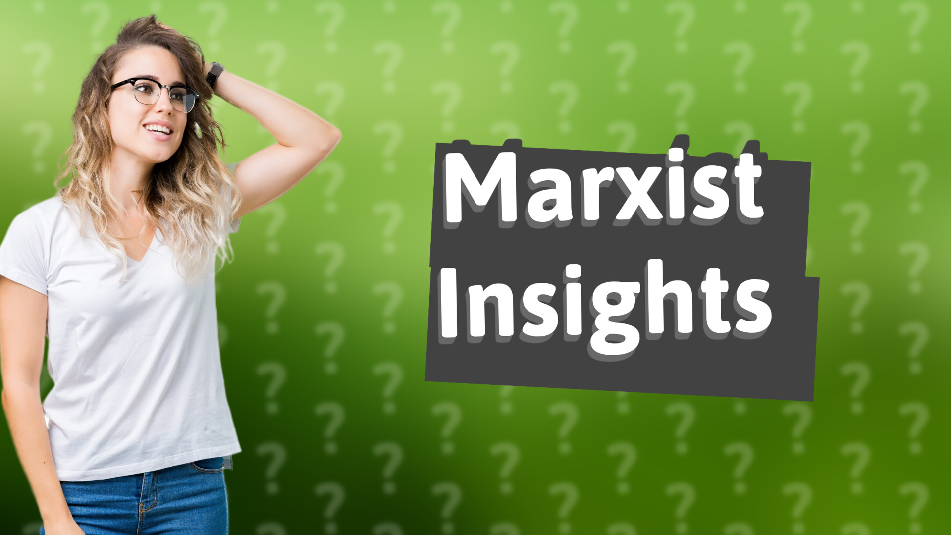 Marxist Insights