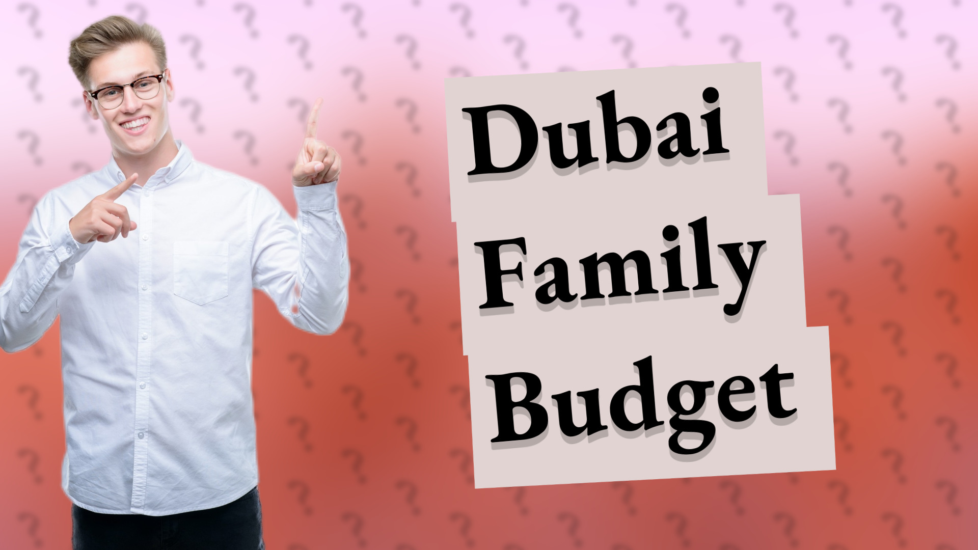 Dubai Family Budget