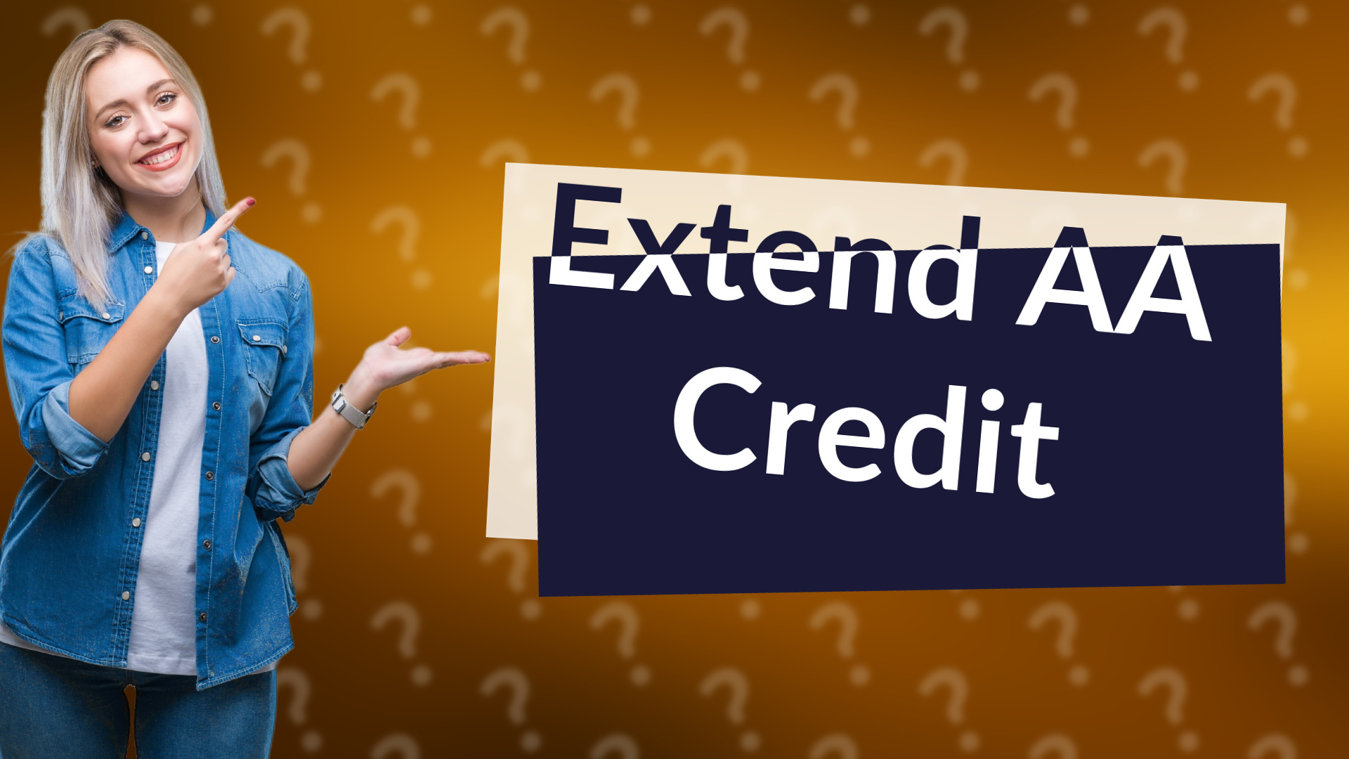 Extend AA Credit