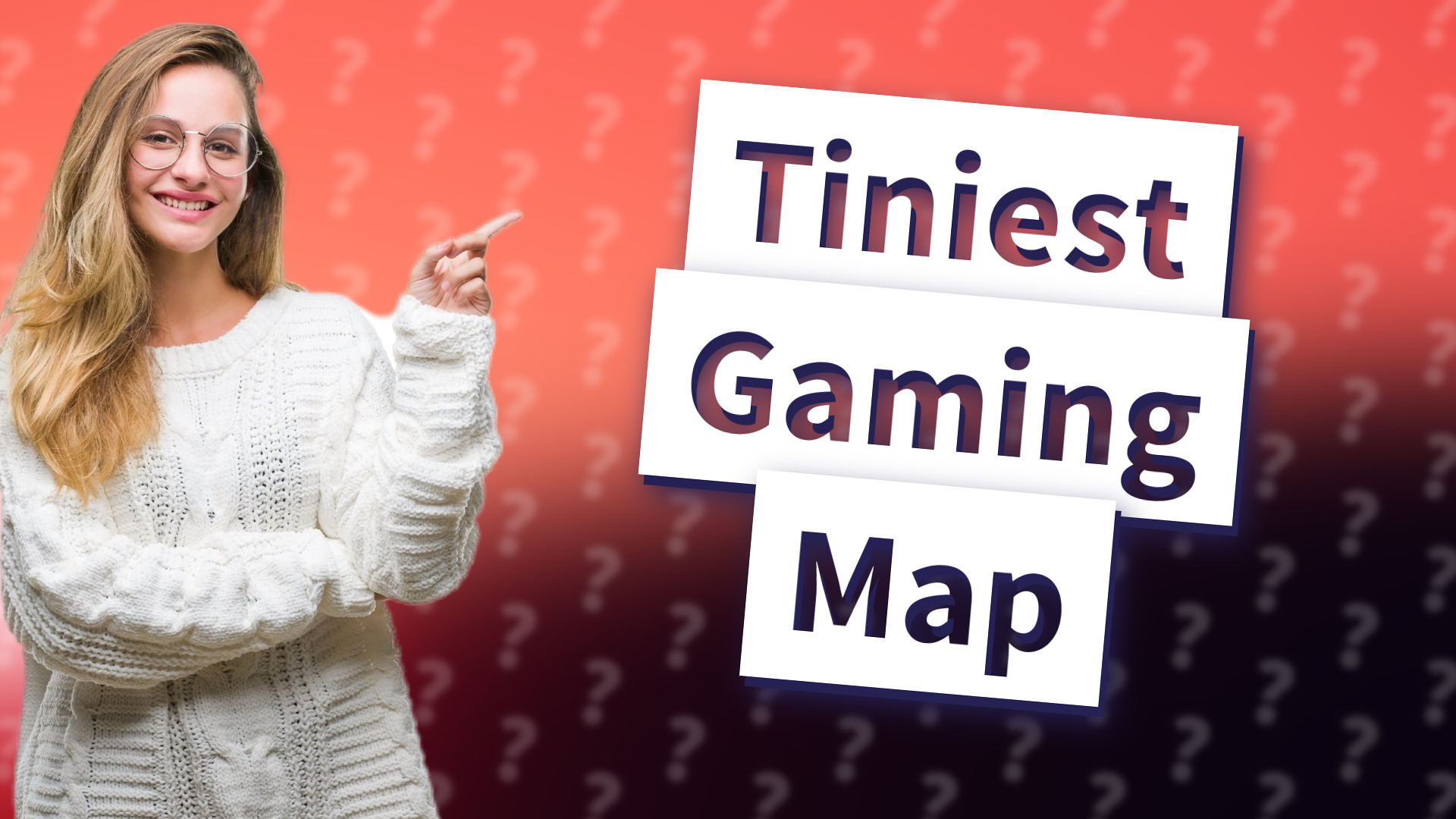 Tiniest Gaming Map