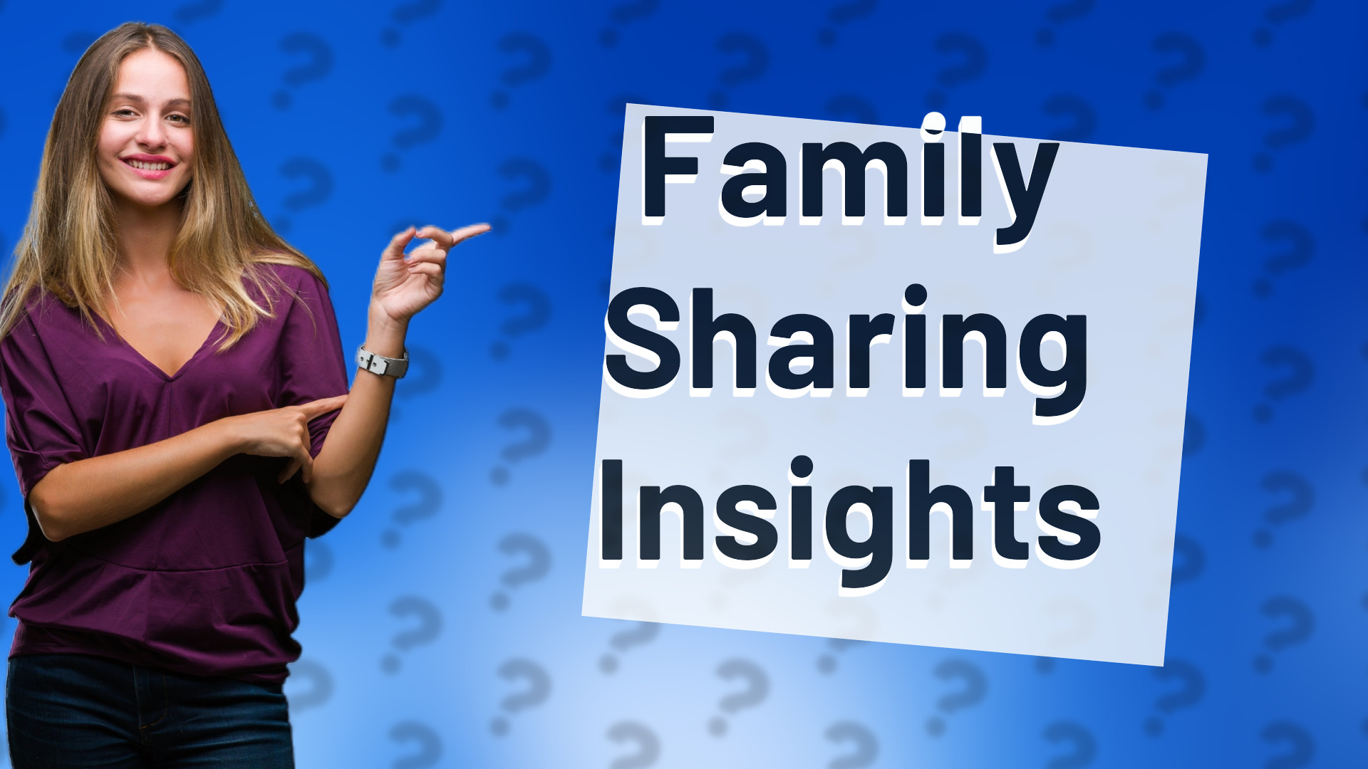 Family Sharing Insights