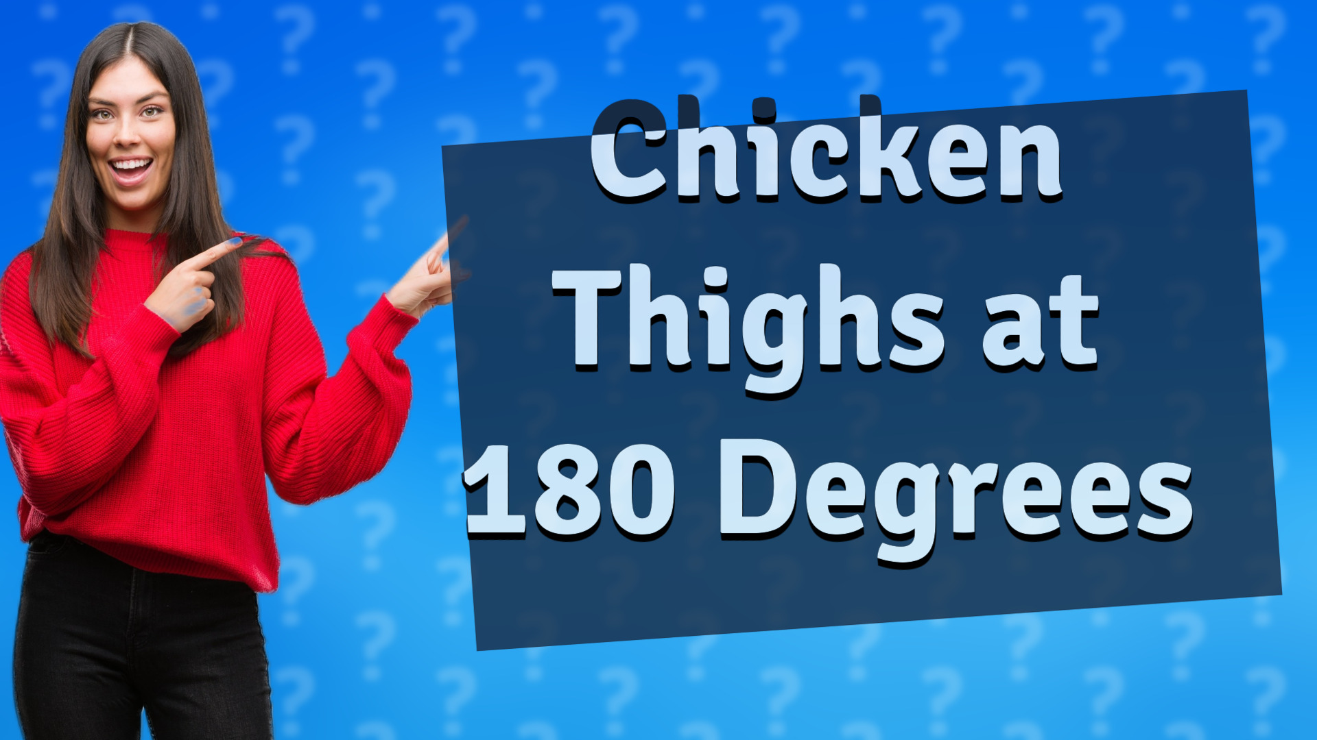 Chicken Thighs at 180 Degrees