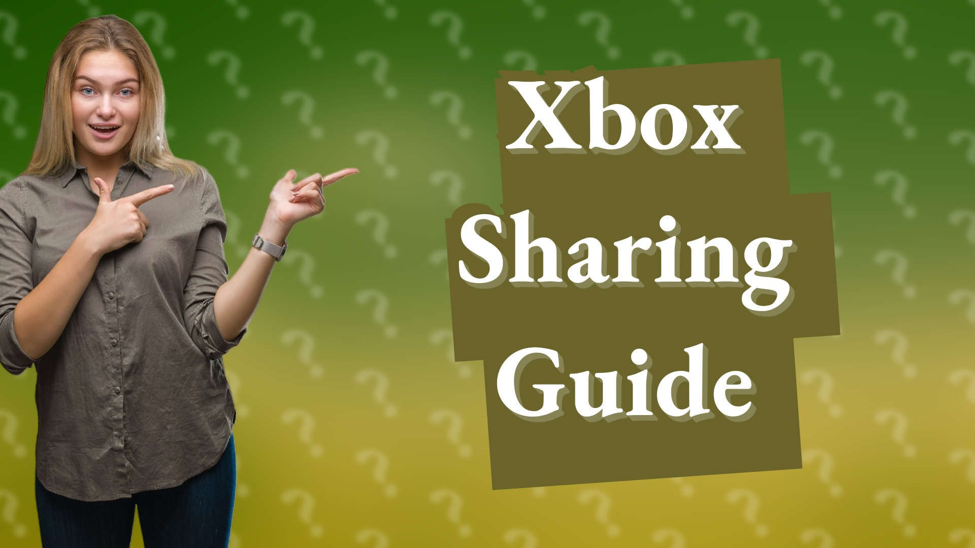 Xbox Sharing Guide