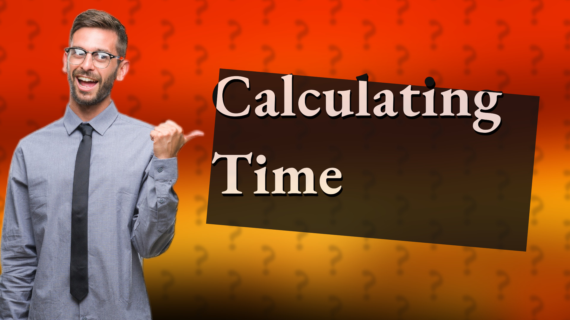 Calculating Time