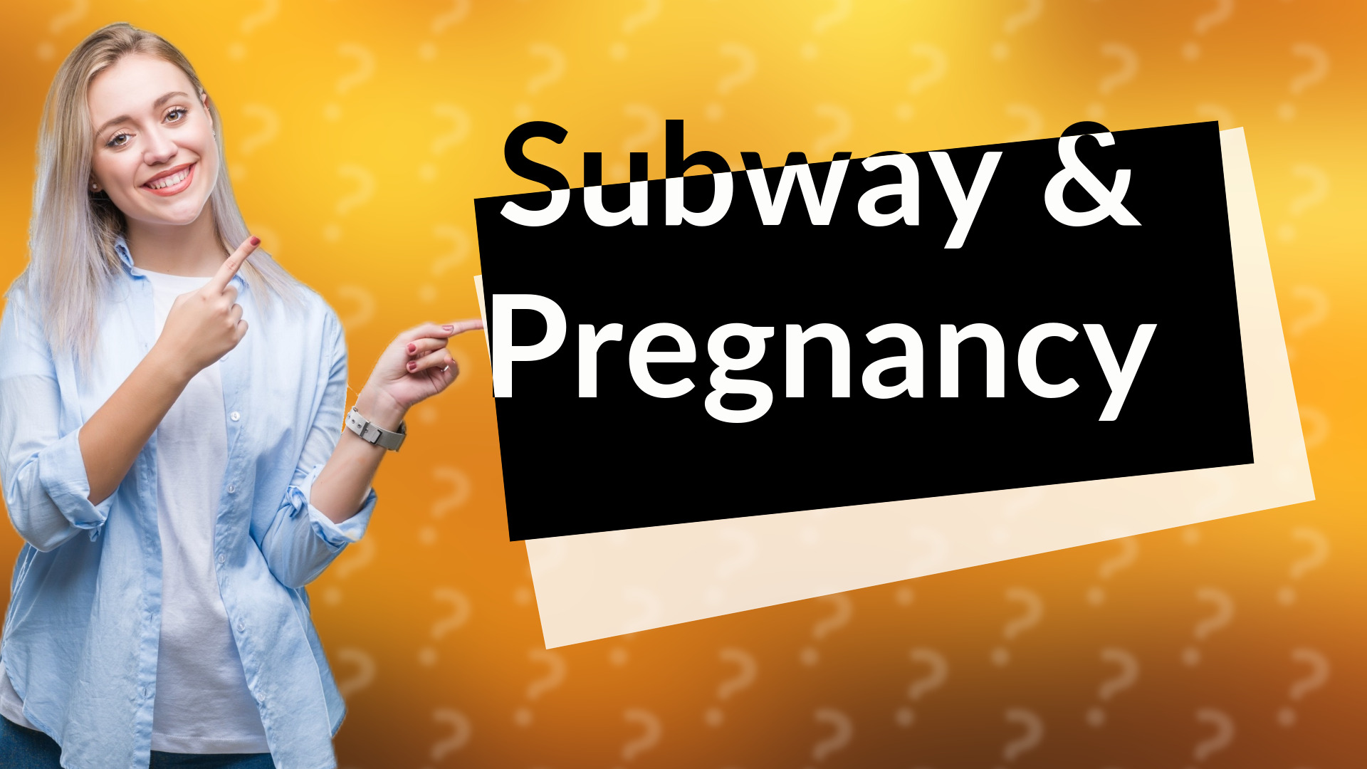 Subway & Pregnancy